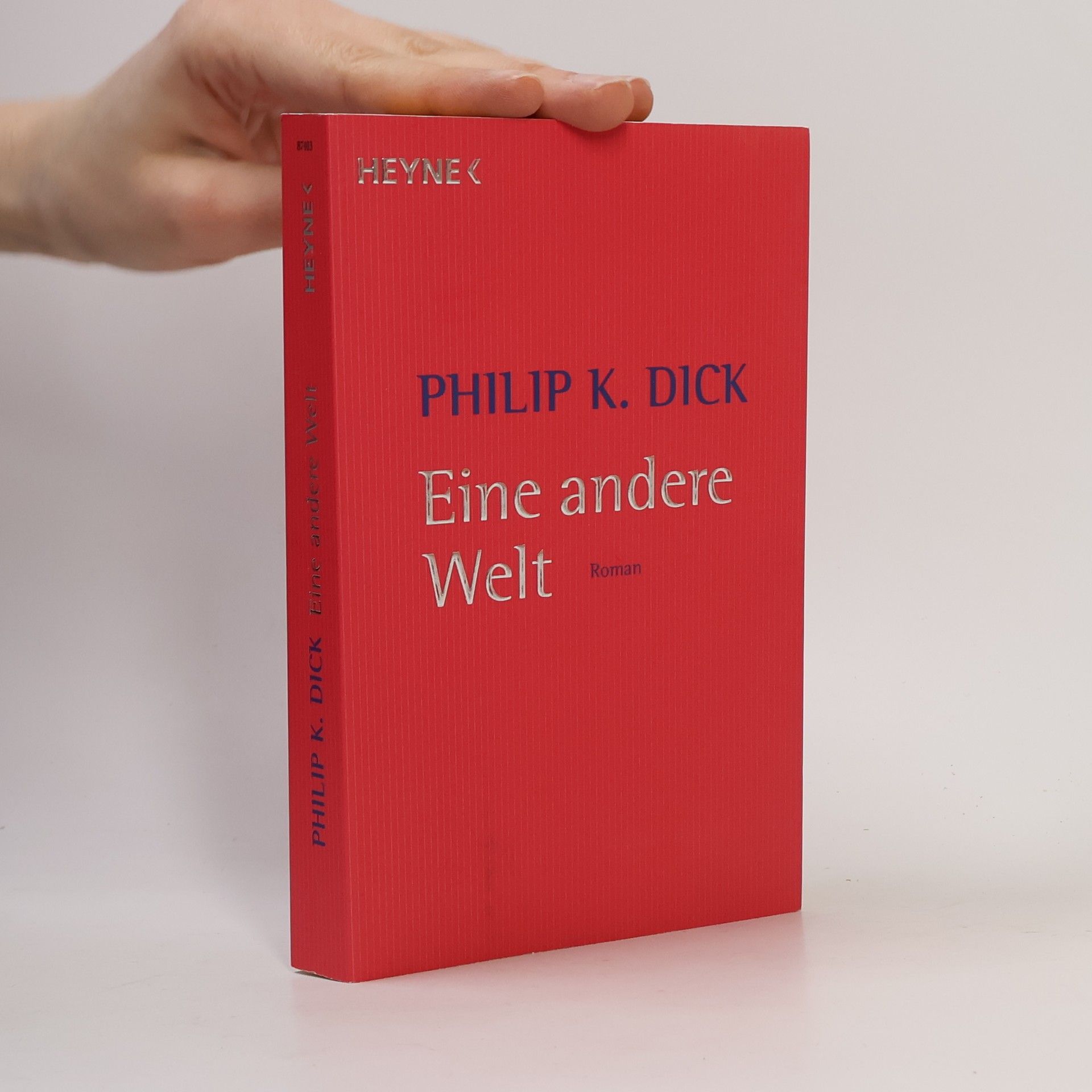 Philip K. Dick Eine andere Welt