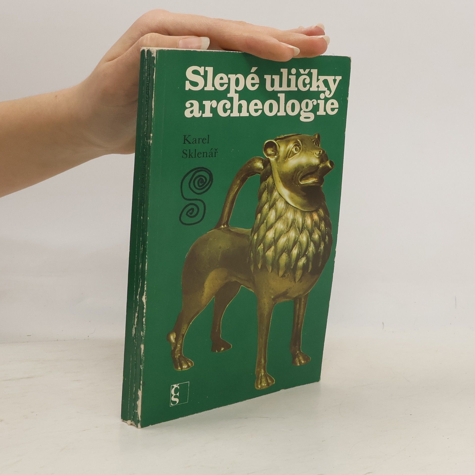 Karel Sklenář Slepé uličky archeologie