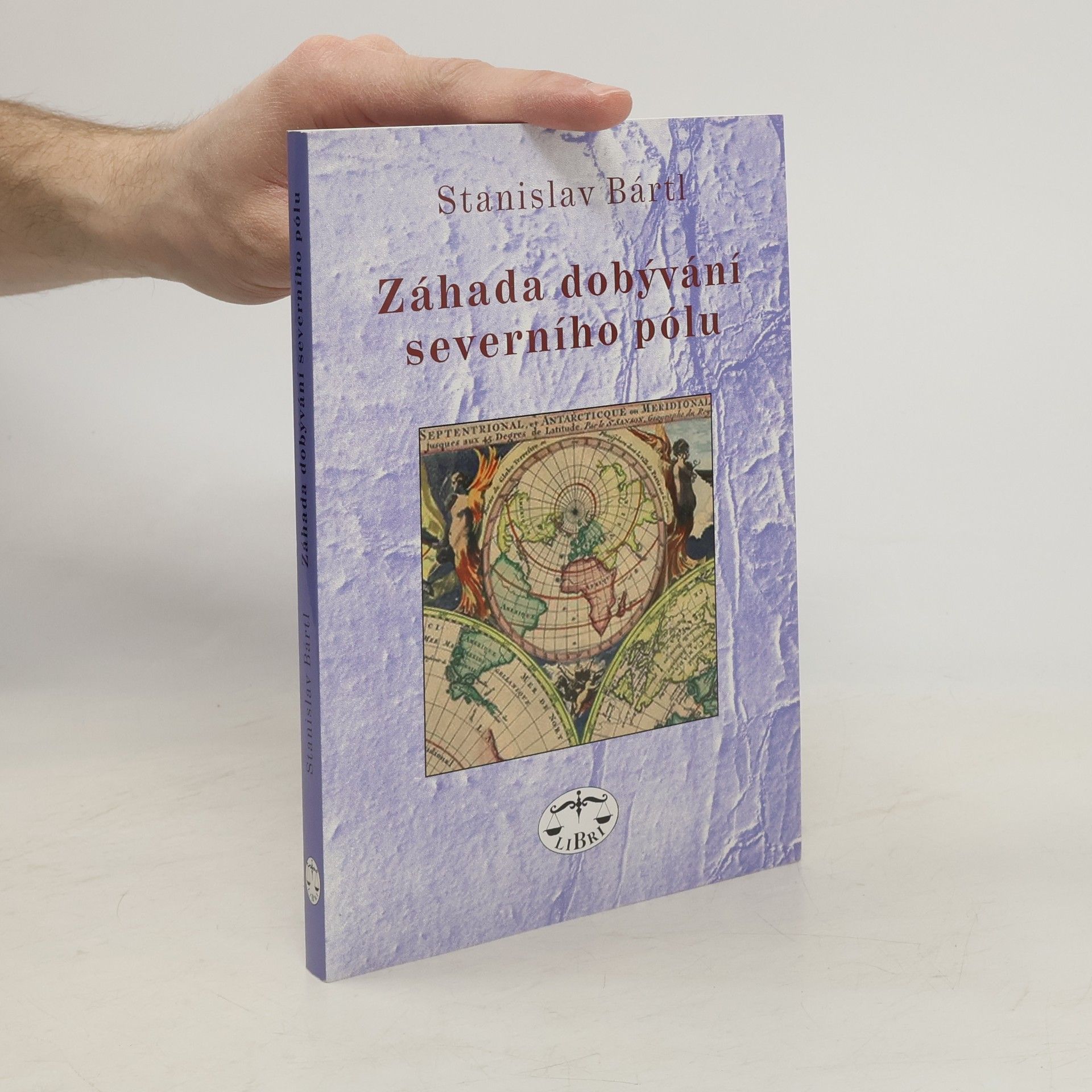 Stanislav Bártl Záhada dobývání severního pólu