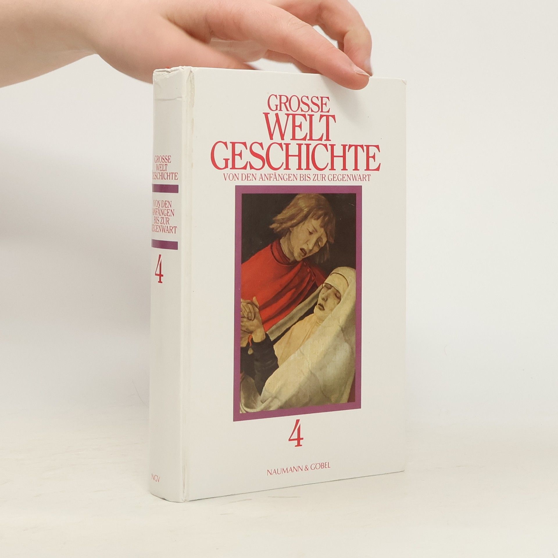 Various authors Grosse Weltgeschichte 4