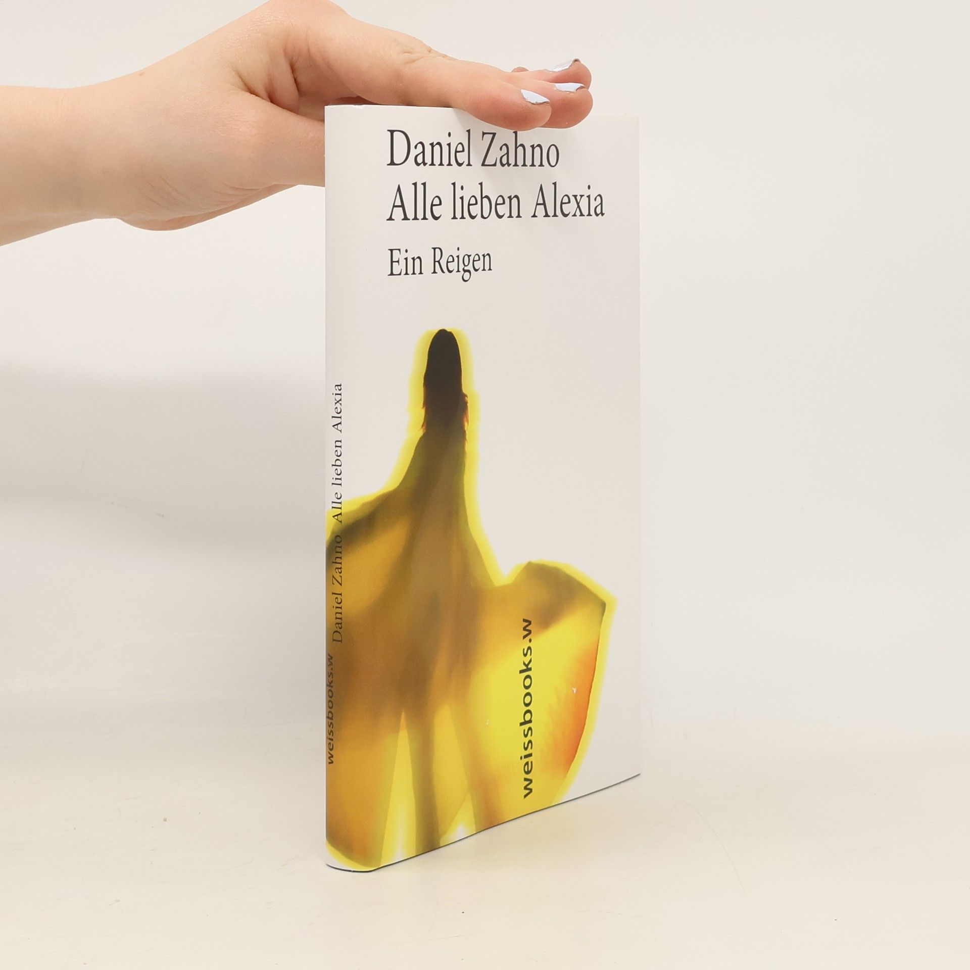 Daniel Zahno Alle lieben Alexia