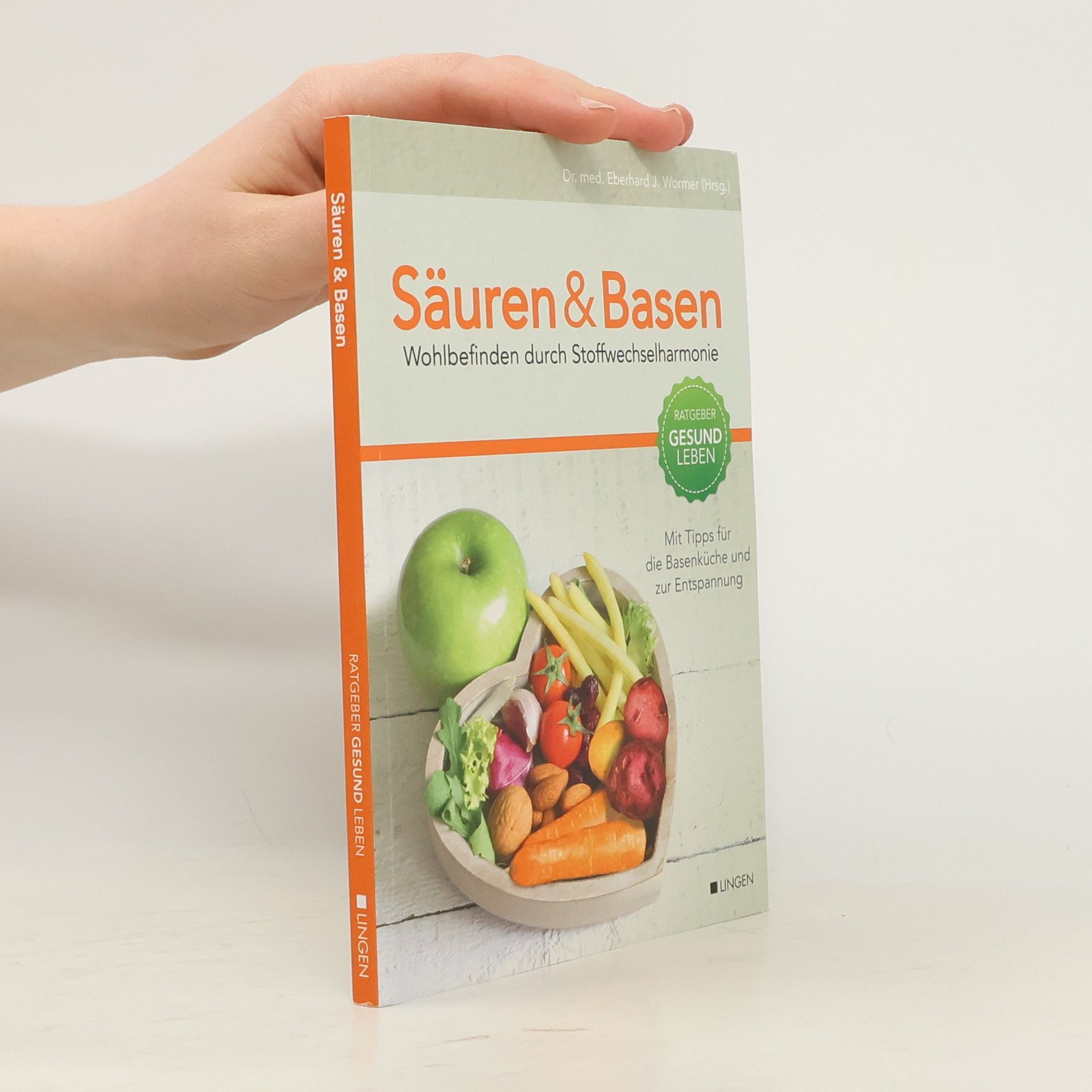 Eberhard J. Wormer Säuren & Basen. Wohlbefinden durch Stoffwechselharmonie