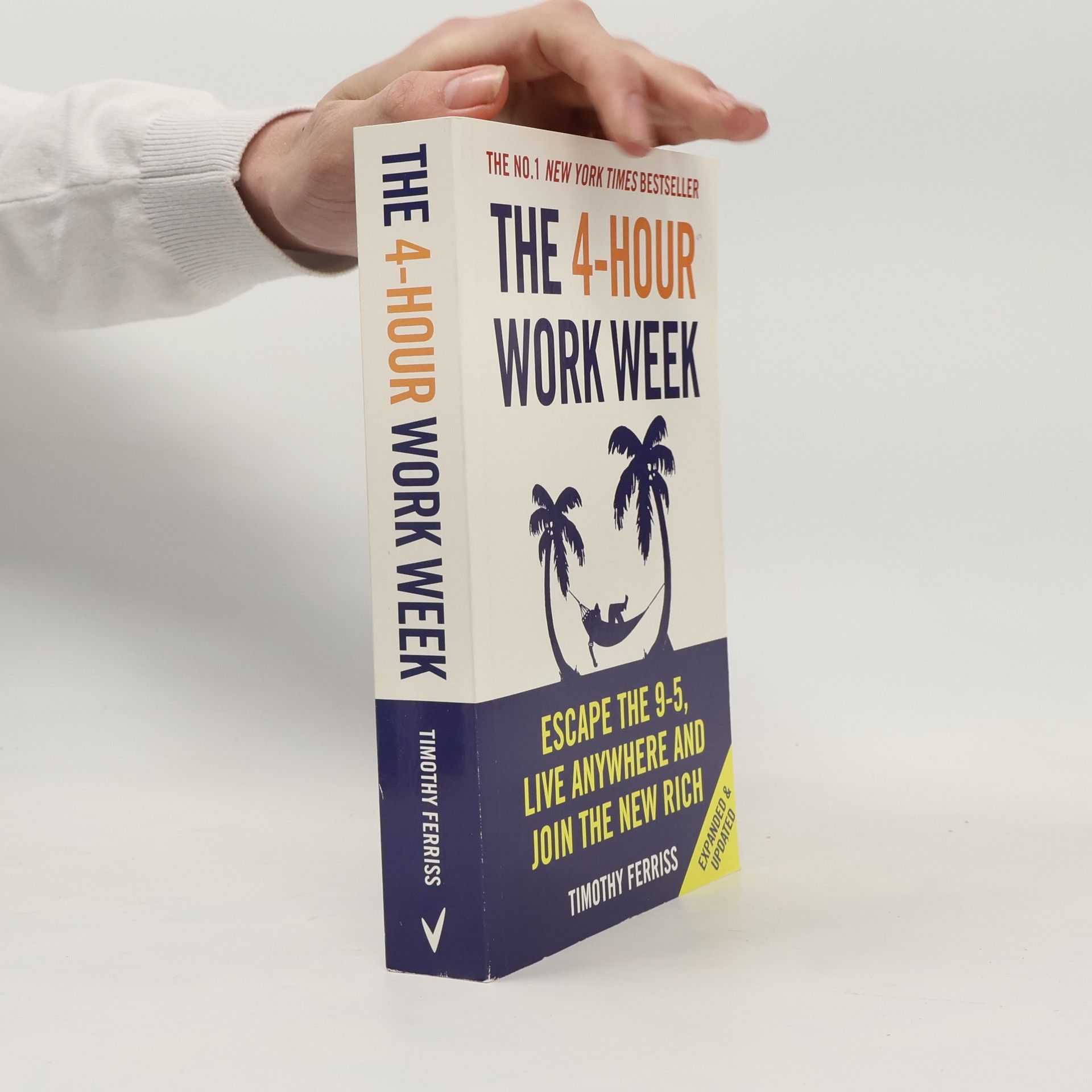 Timothy Ferriss The 4-Hour Workweek
