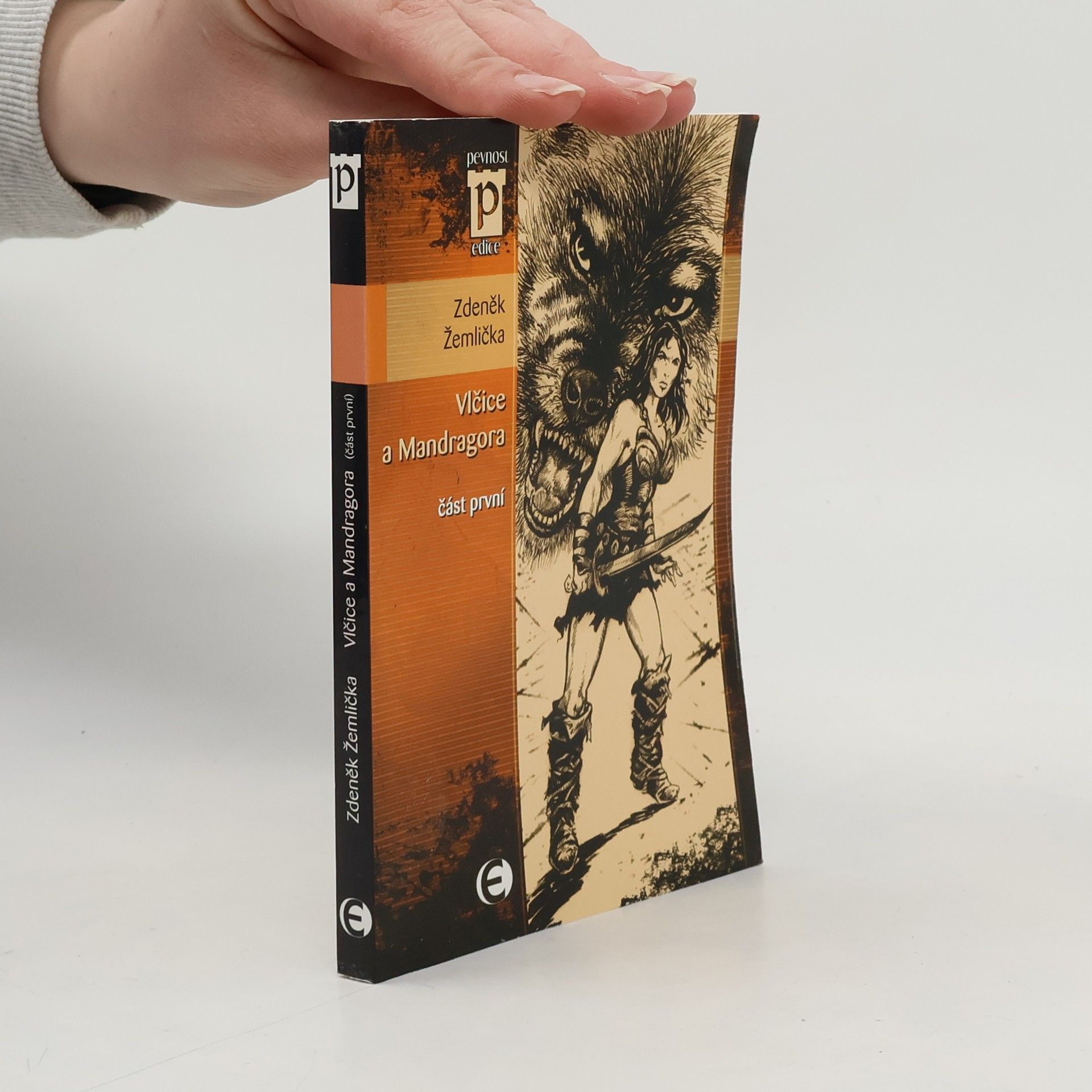 Zdeněk Žemlička Vlčice a Mandragora. Část první.