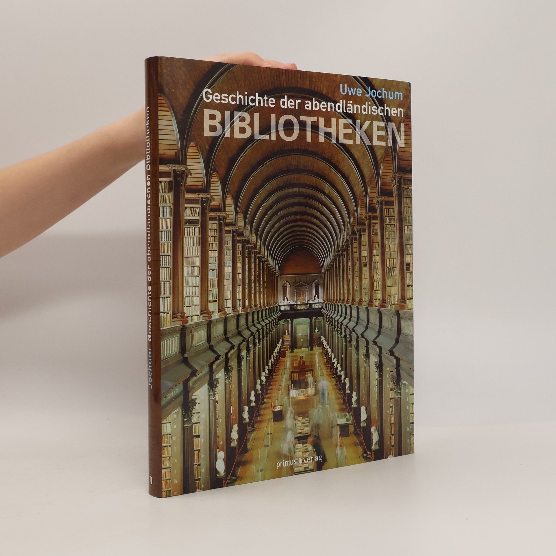 Uwe Jochum Geschichte der abendländischen Bibliotheken