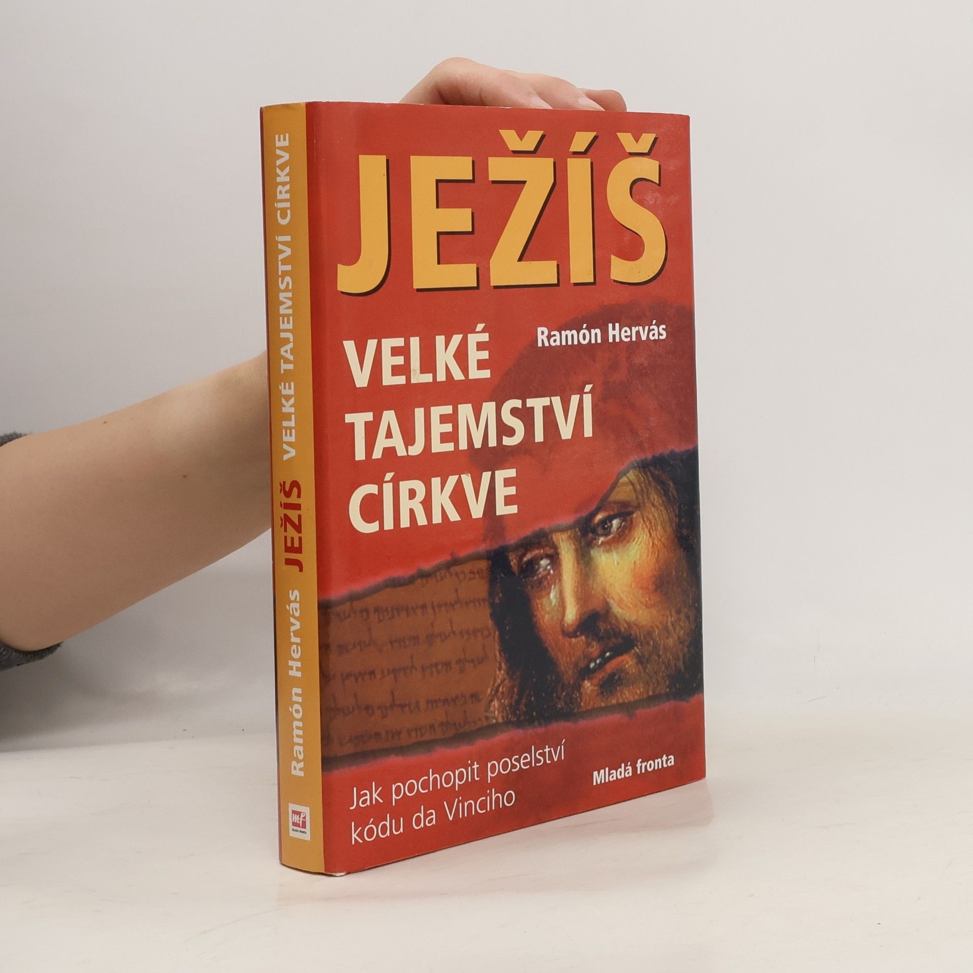 Ramón Hervás Ježíš : velké tajemství církve