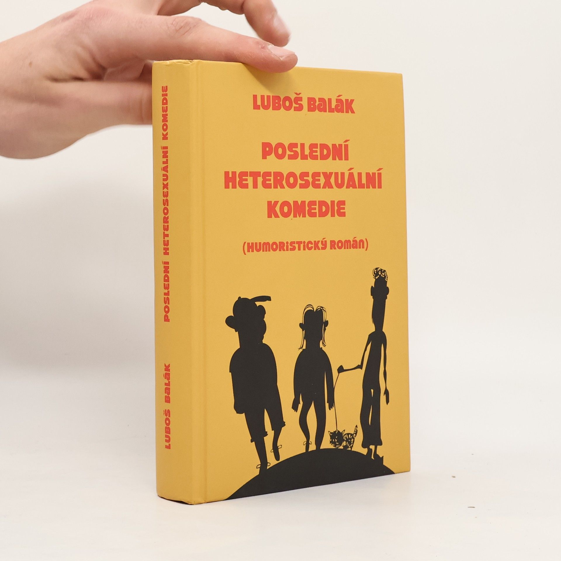 Luboš Balák Poslední heterosexuální komedie