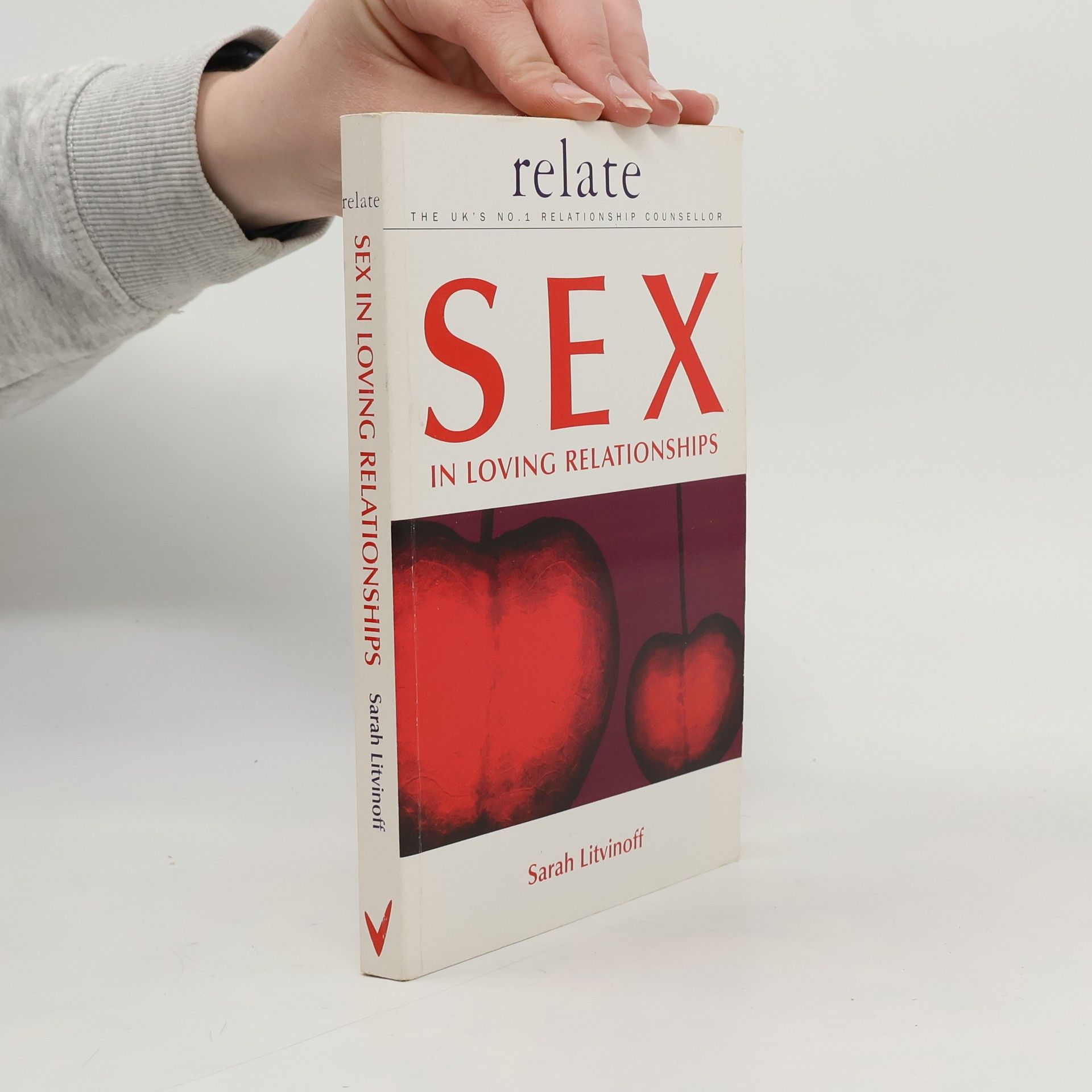 Sarah Litvinoff Relate: Sex in Loving Relationships