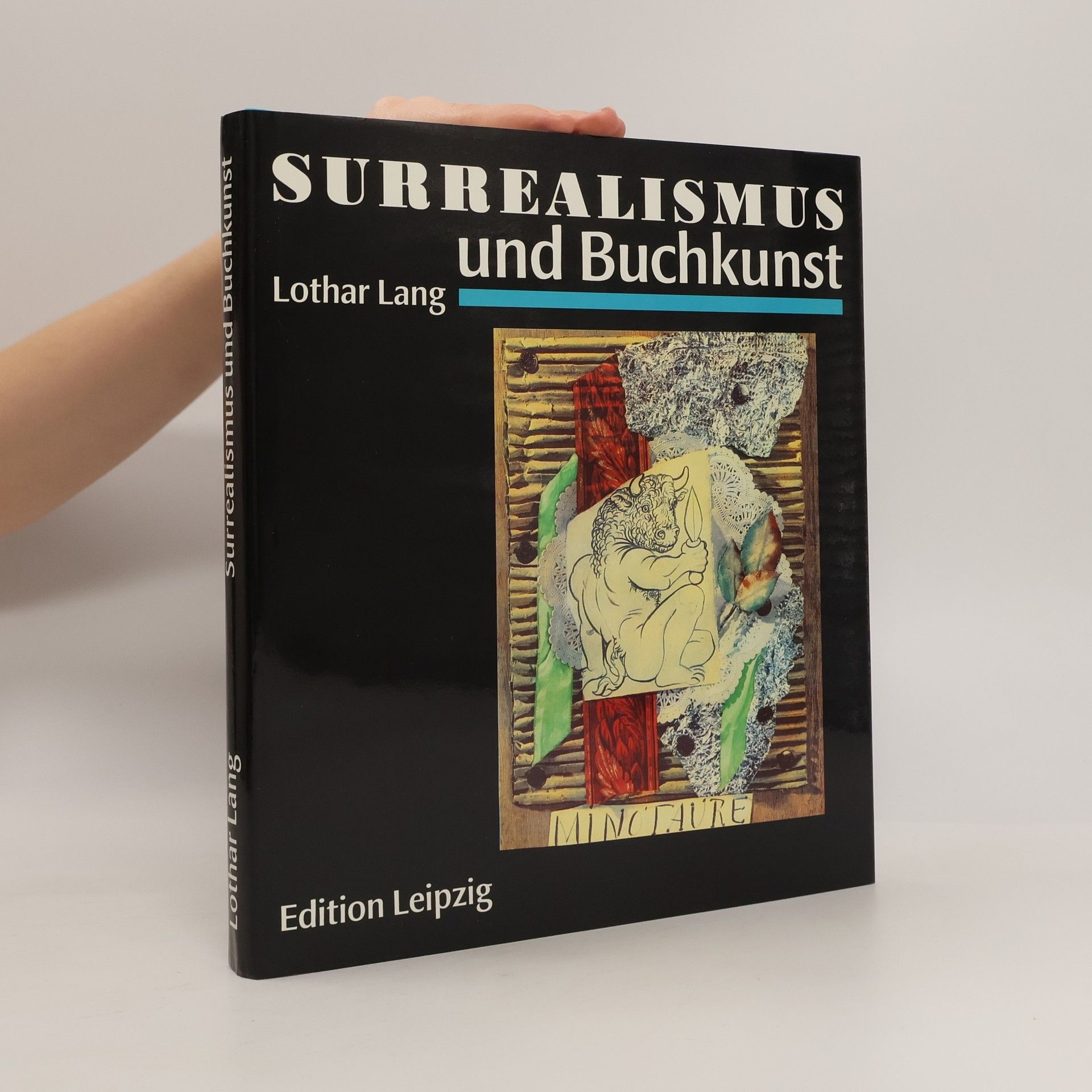 Lothar Lang Surrealismus und Buchkunst