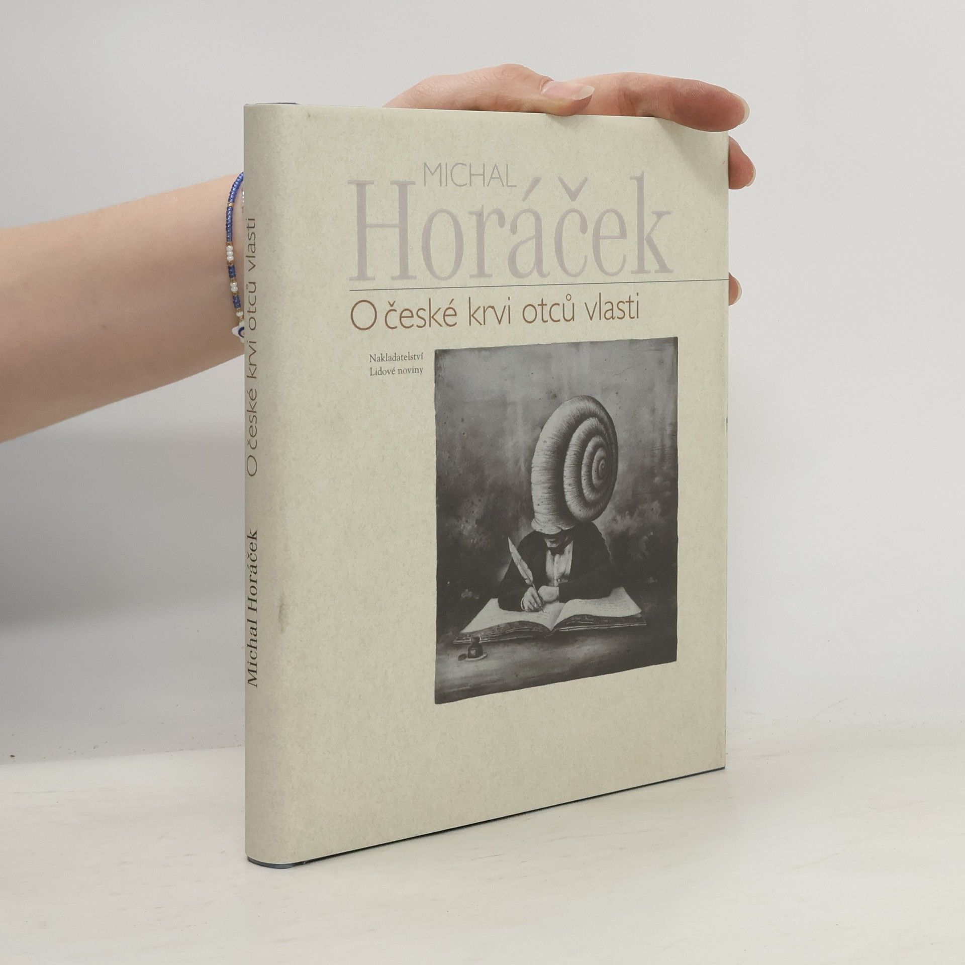 Michal Horáček O české krvi otců vlasti
