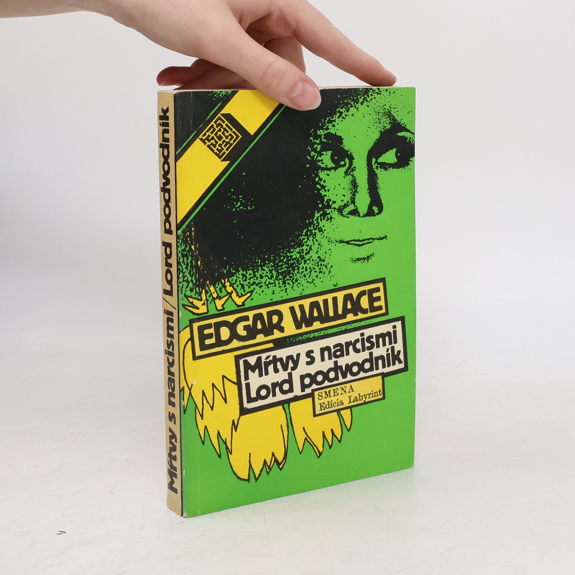 Edgar Wallace Mŕtvy s narcismi. Lord podvodnik