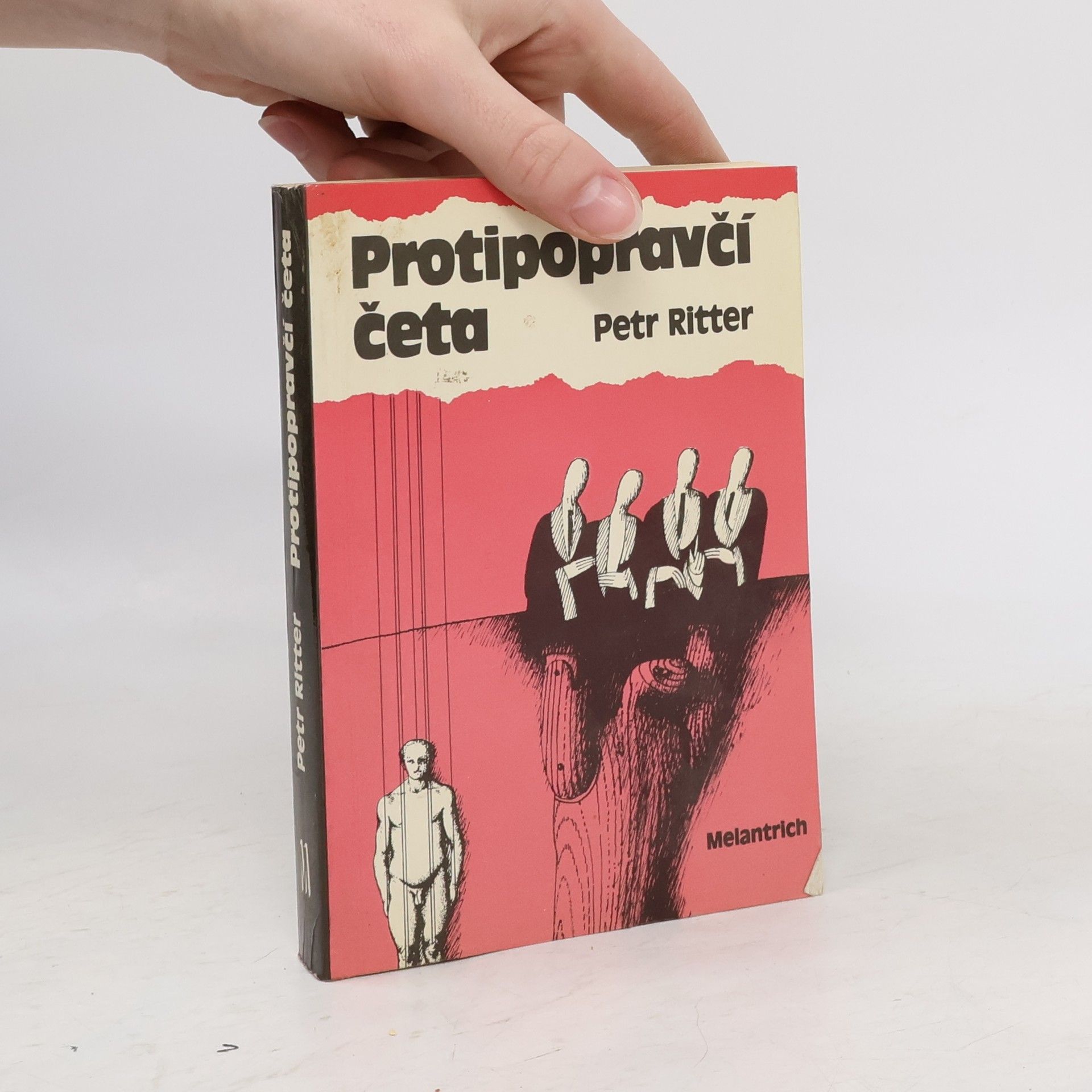 Petr Ritter Protipopravčí četa