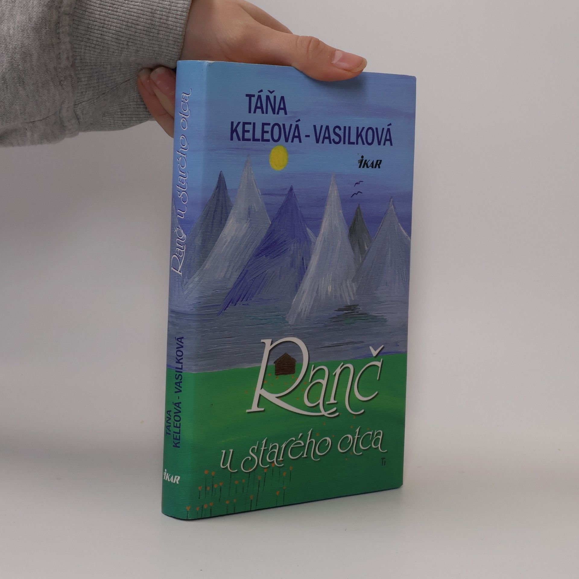 Táňa Keleová-Vasilková Ranč u starého otca