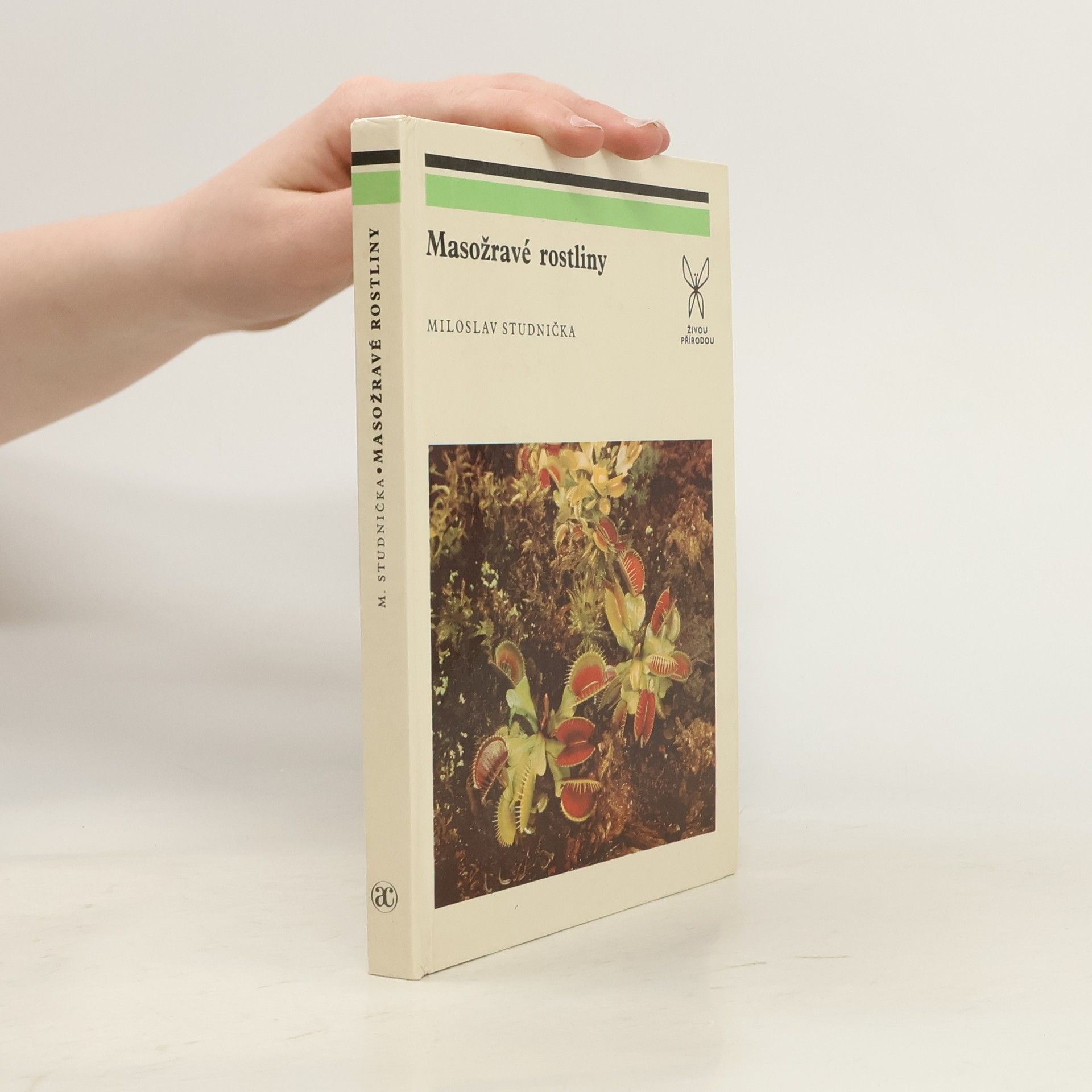Miloslav Studnička Masožravé rostliny