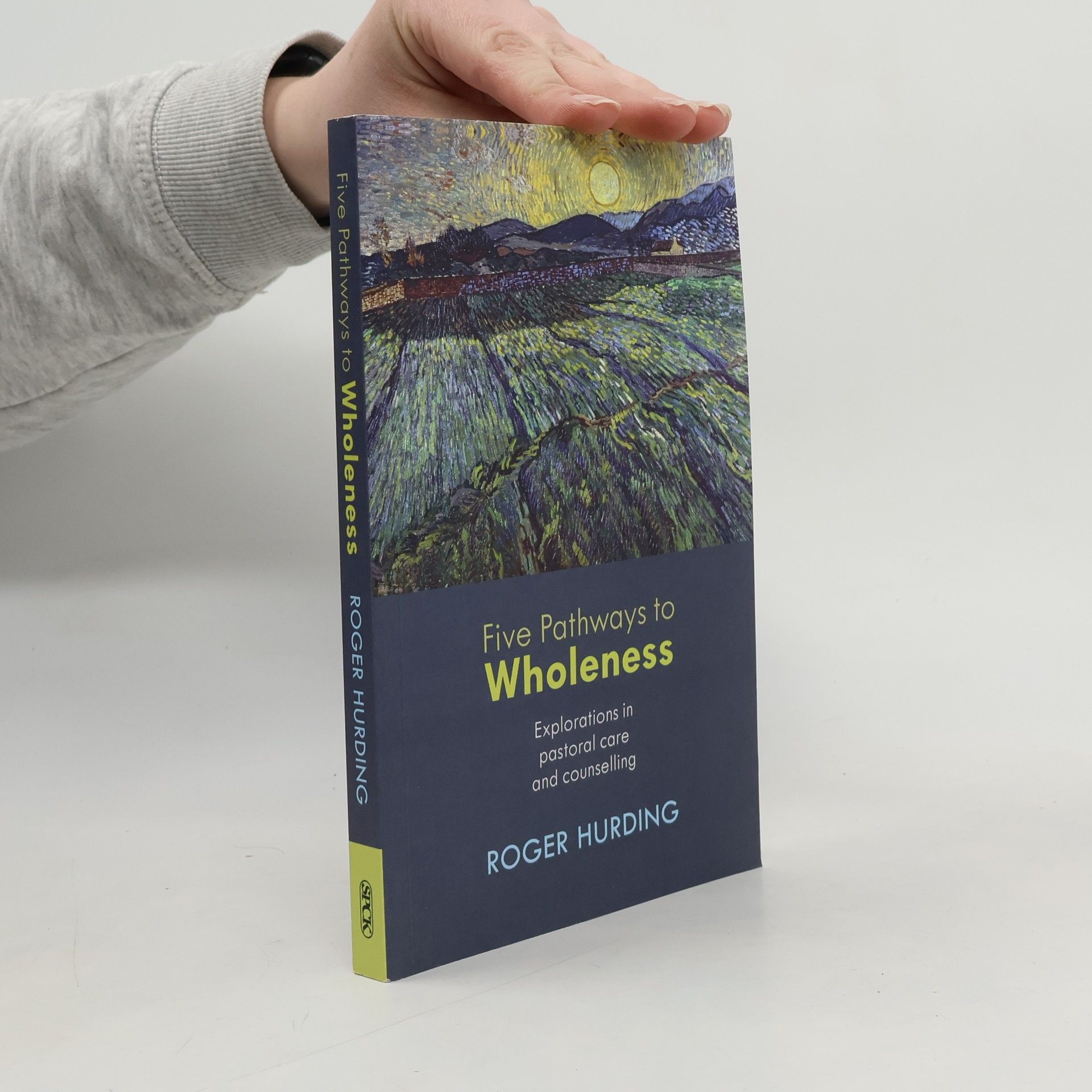 Roger F. Hurding Five Pathways to Wholeness