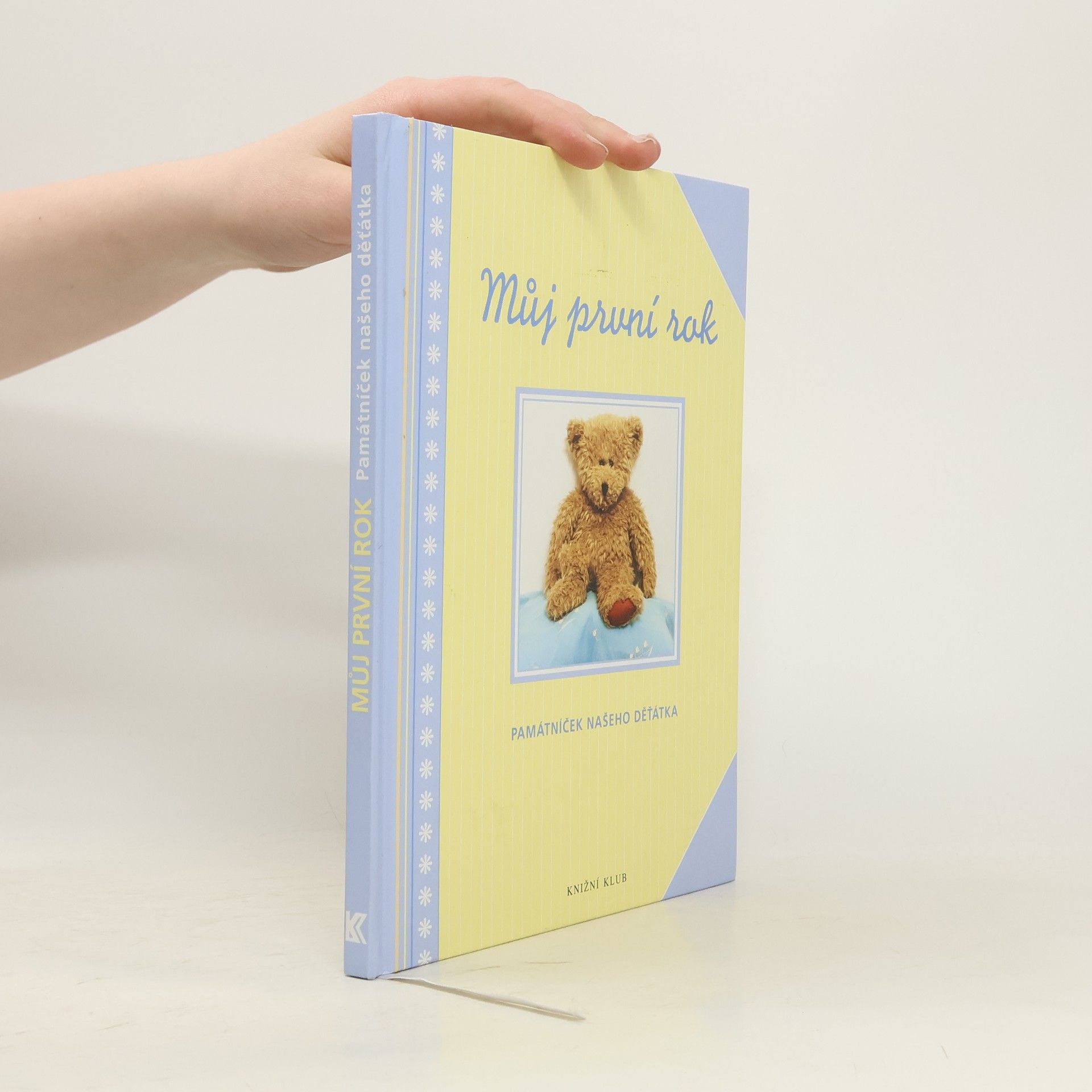 Kolektiv autorů Můj první rok : památníček našeho děťátka