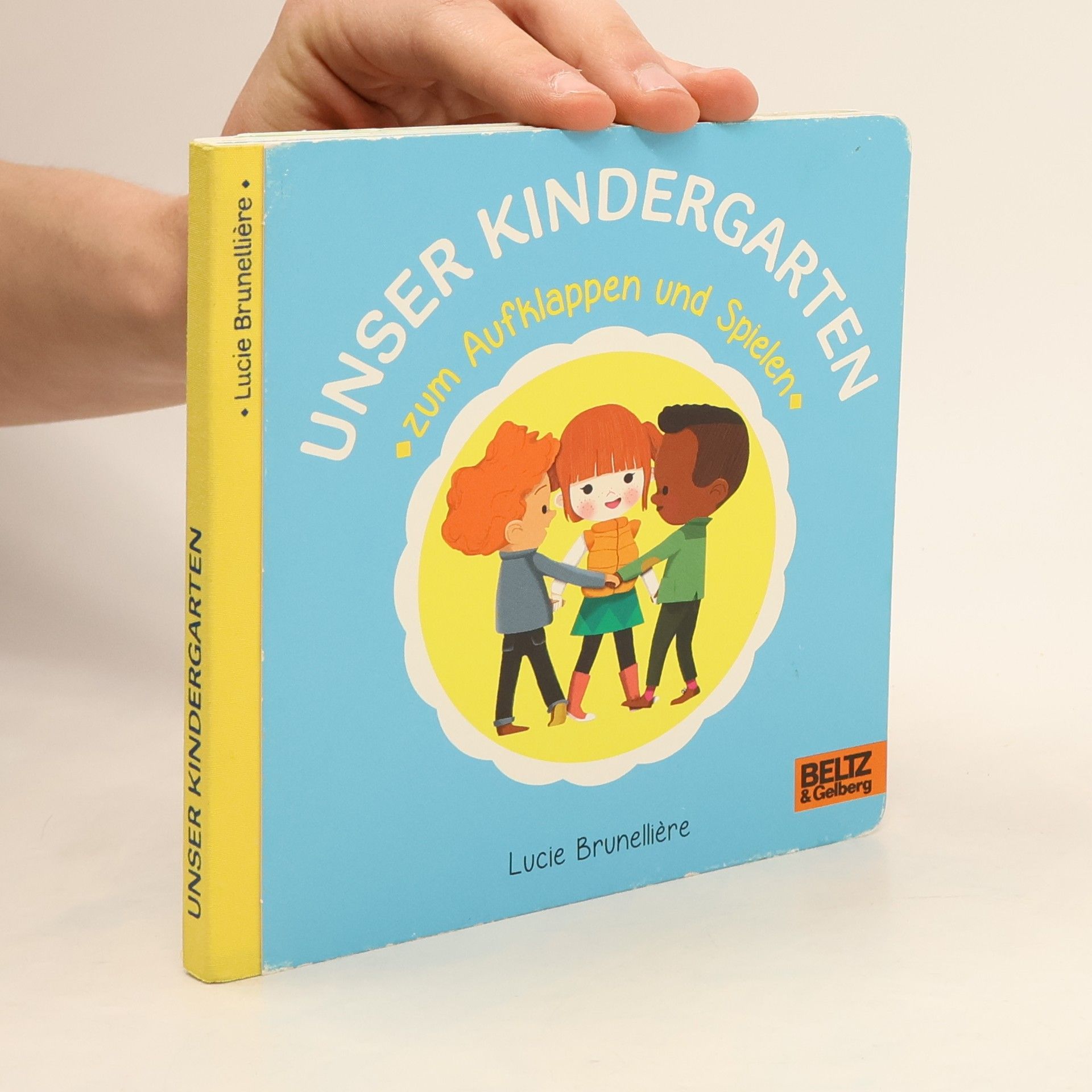 Lucie Brunellière Unser Kindergarten zum Aufklappen und Spielen
