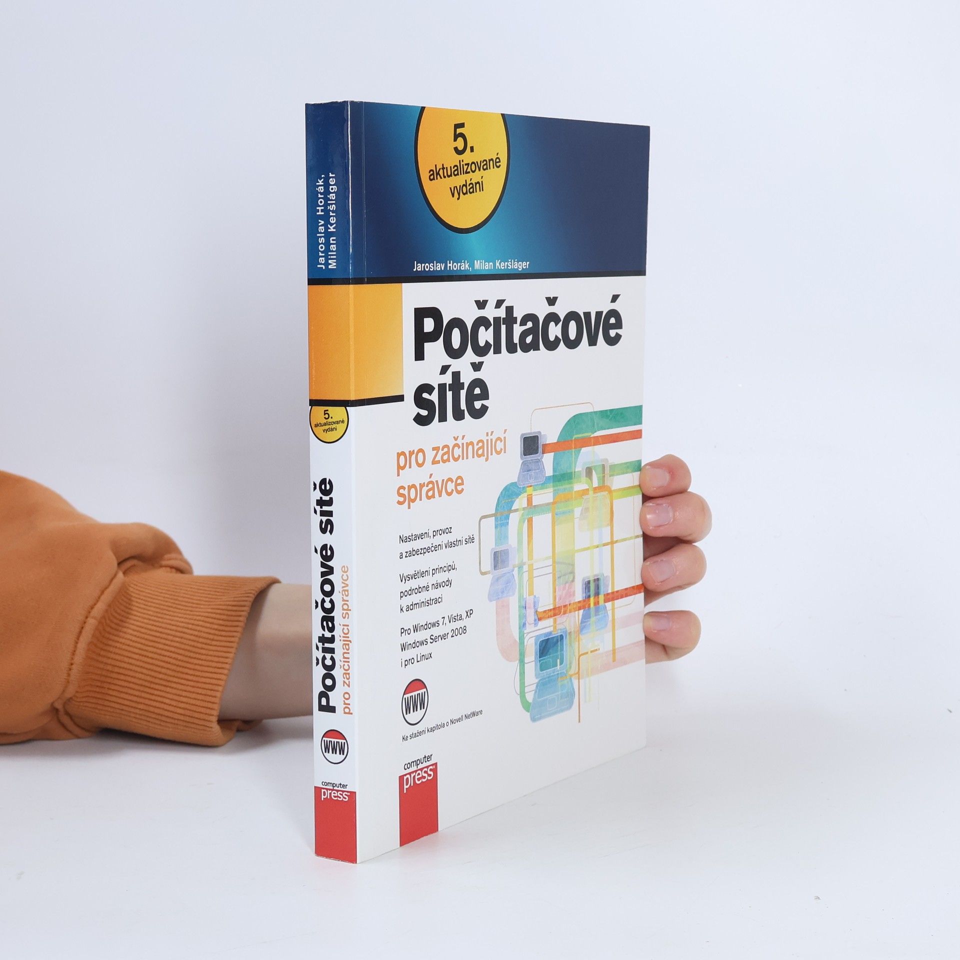 Milan Keršláger Počítačové sítě pro začínající správce
