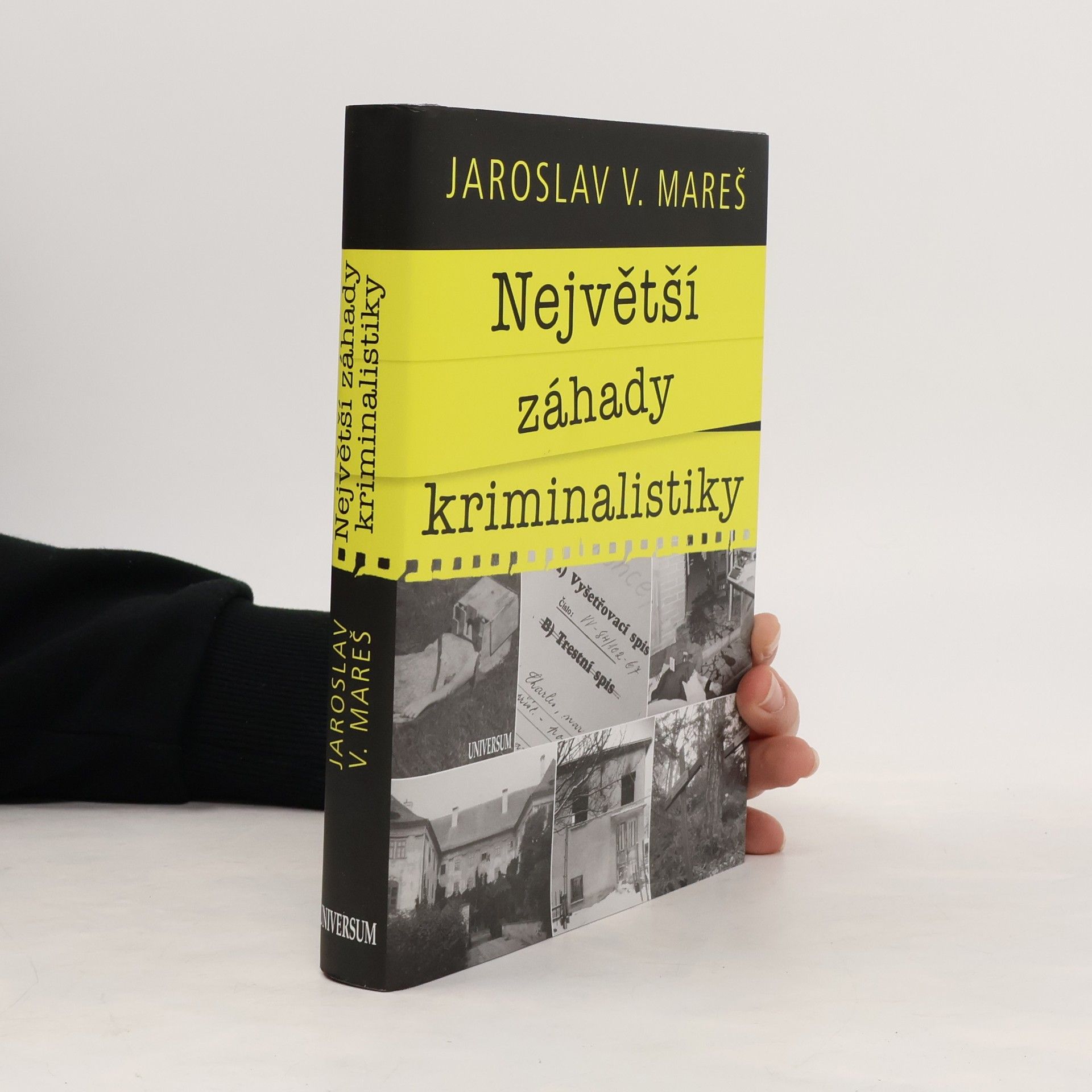 Jaroslav V. Mareš Největší záhady kriminalistiky