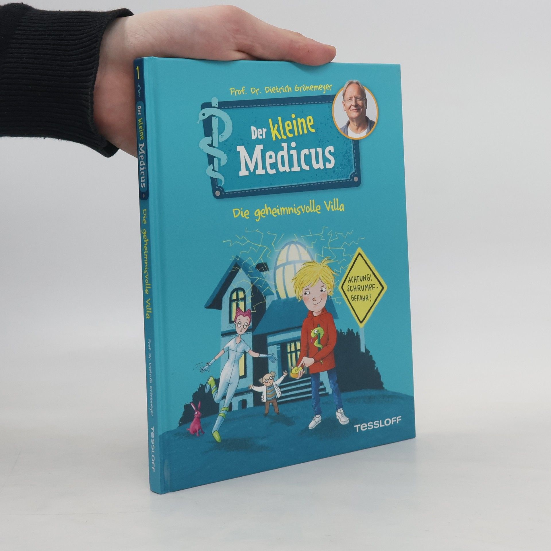 Dietrich Grönemeyer Der kleine Medicus. Band 1. Die geheimnisvolle Villa