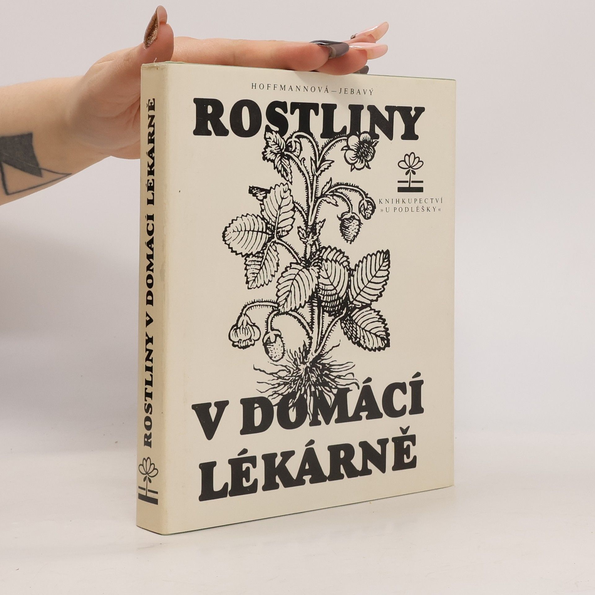 František S. Jebavý Rostliny v domácí lékárně