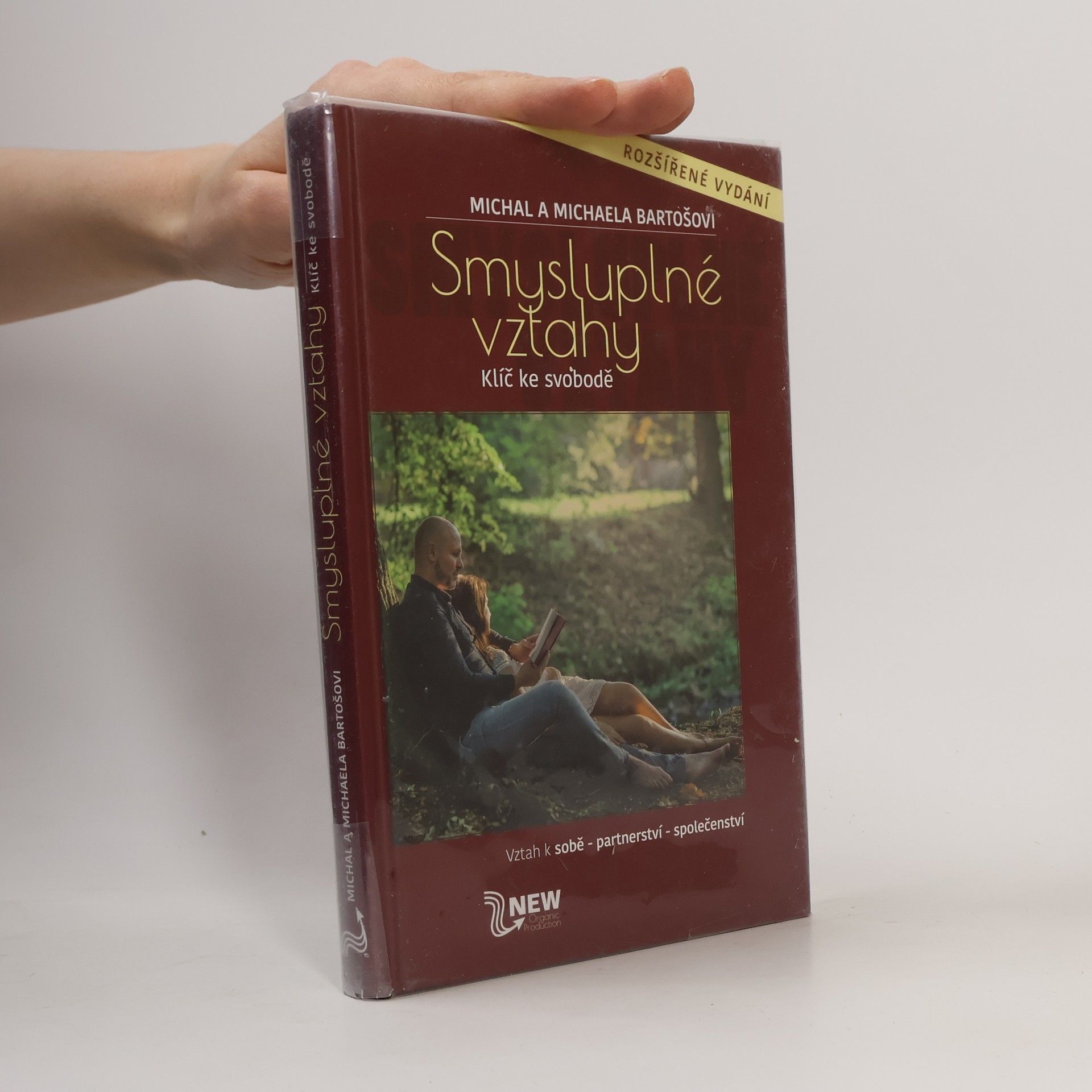 Michal Bartoš Smysluplné vztahy