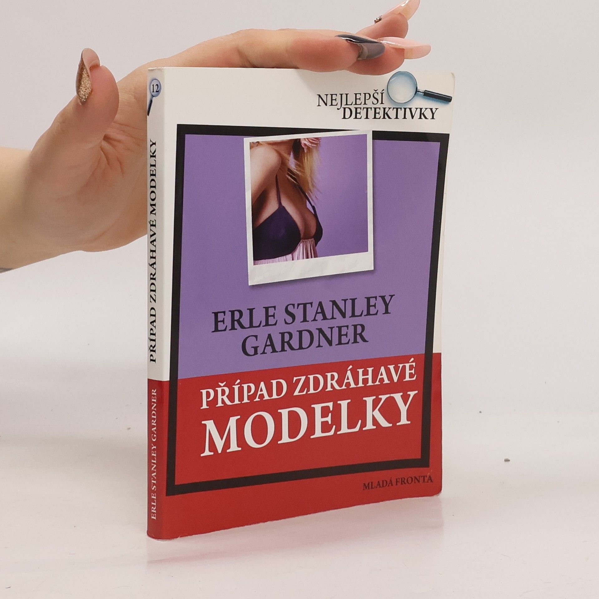Erle Stanley Gardner Případ zdráhavé modelky