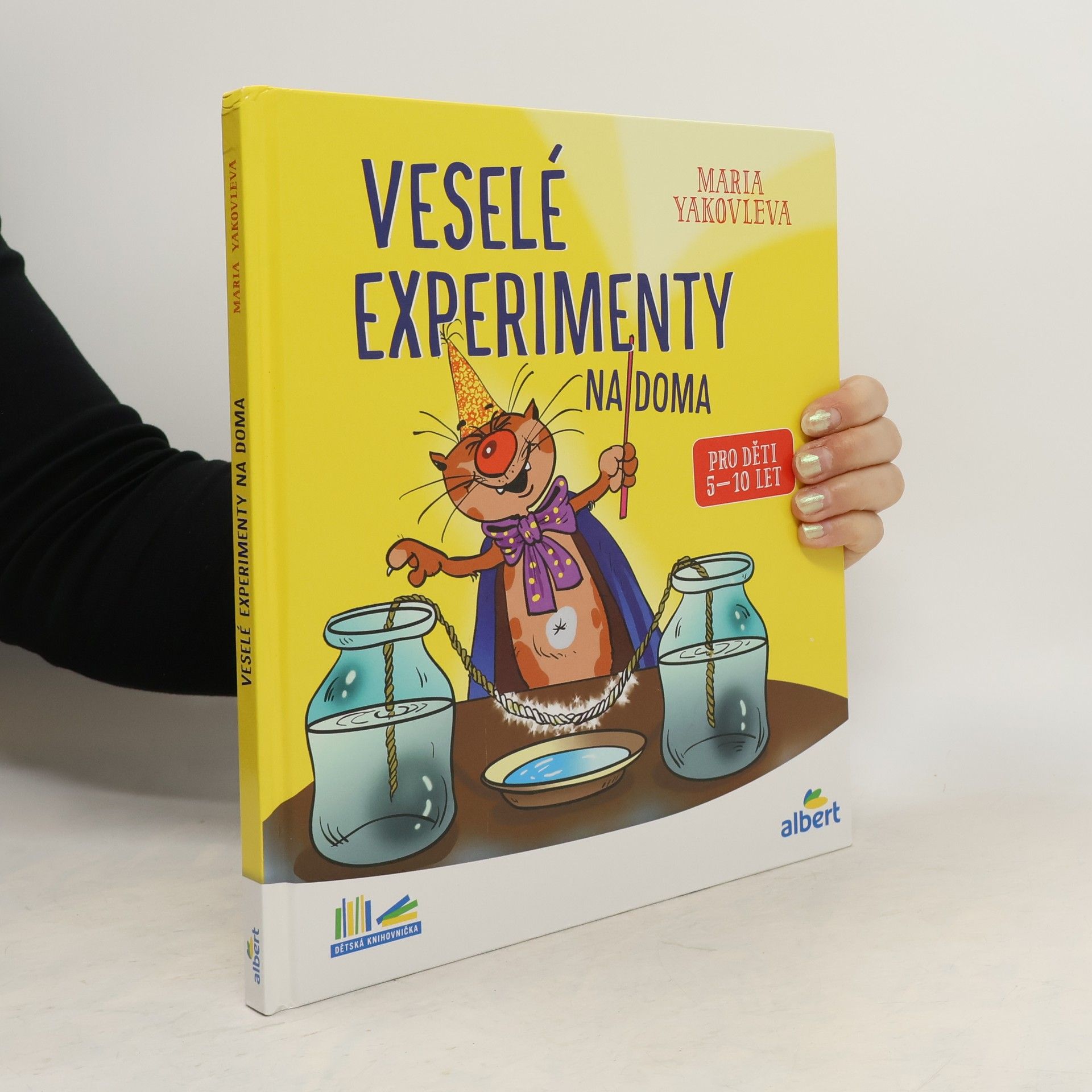 Marija Aleksandrovna Jakovleva Veselé experimenty na doma