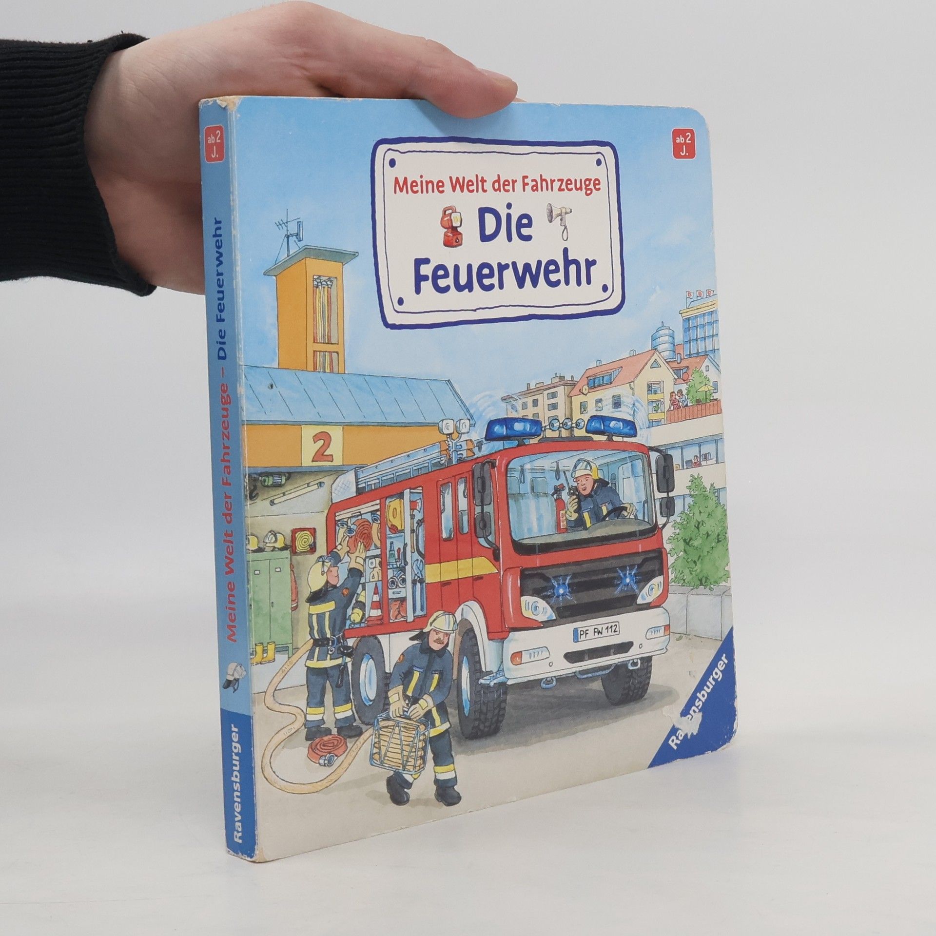 Wolfgang Metzger Meine Welt der Fahrzeuge - die Feuerwehr