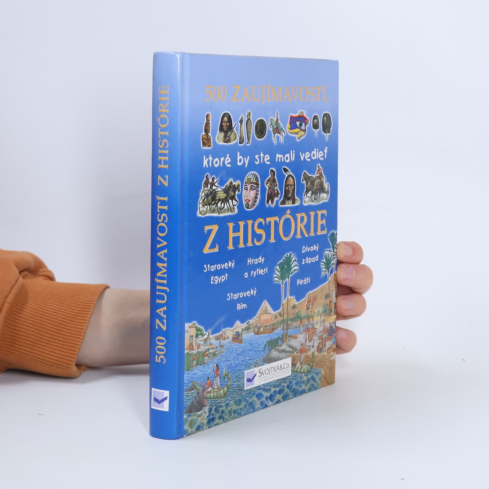 Andrew Langley 500 zaujímavostí, ktoré by ste mali vedieť z histórie