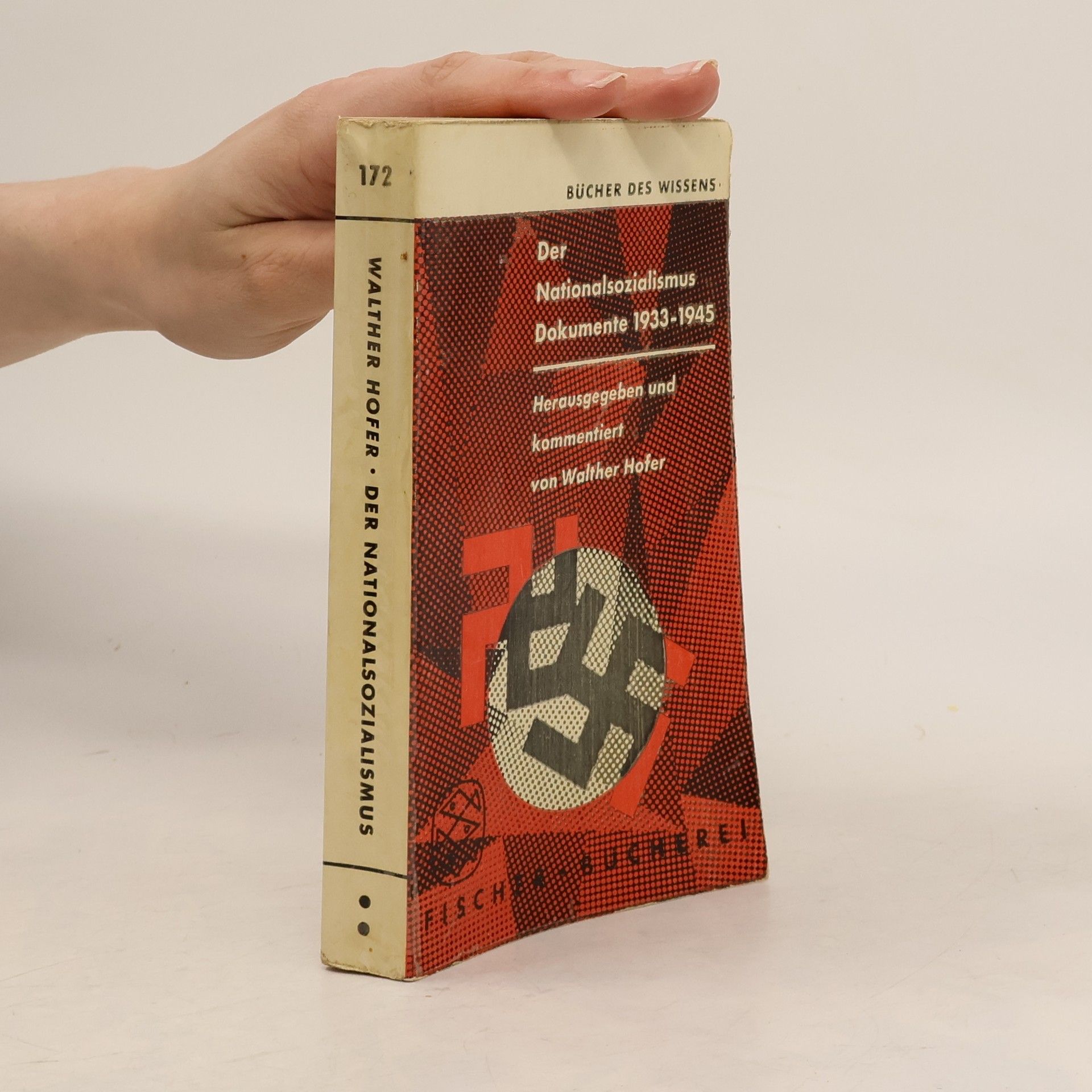 Walter Hofer Der Nationalsozialismus. Dokumente 1933-1945