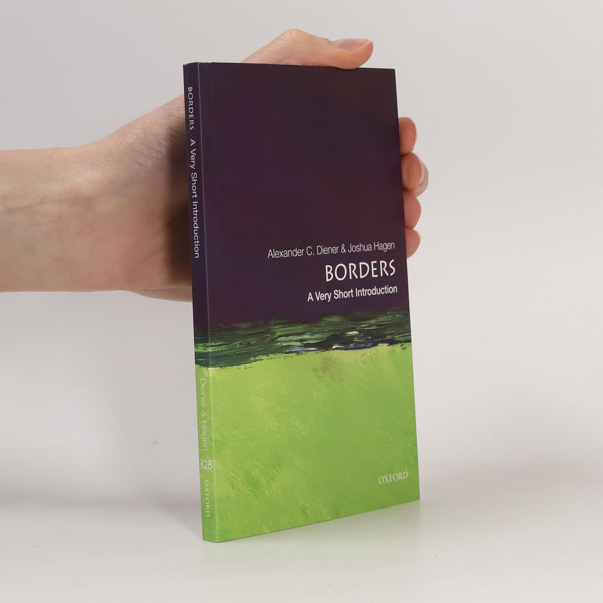 Alexander C Diener Borders: A Very Short Introduction