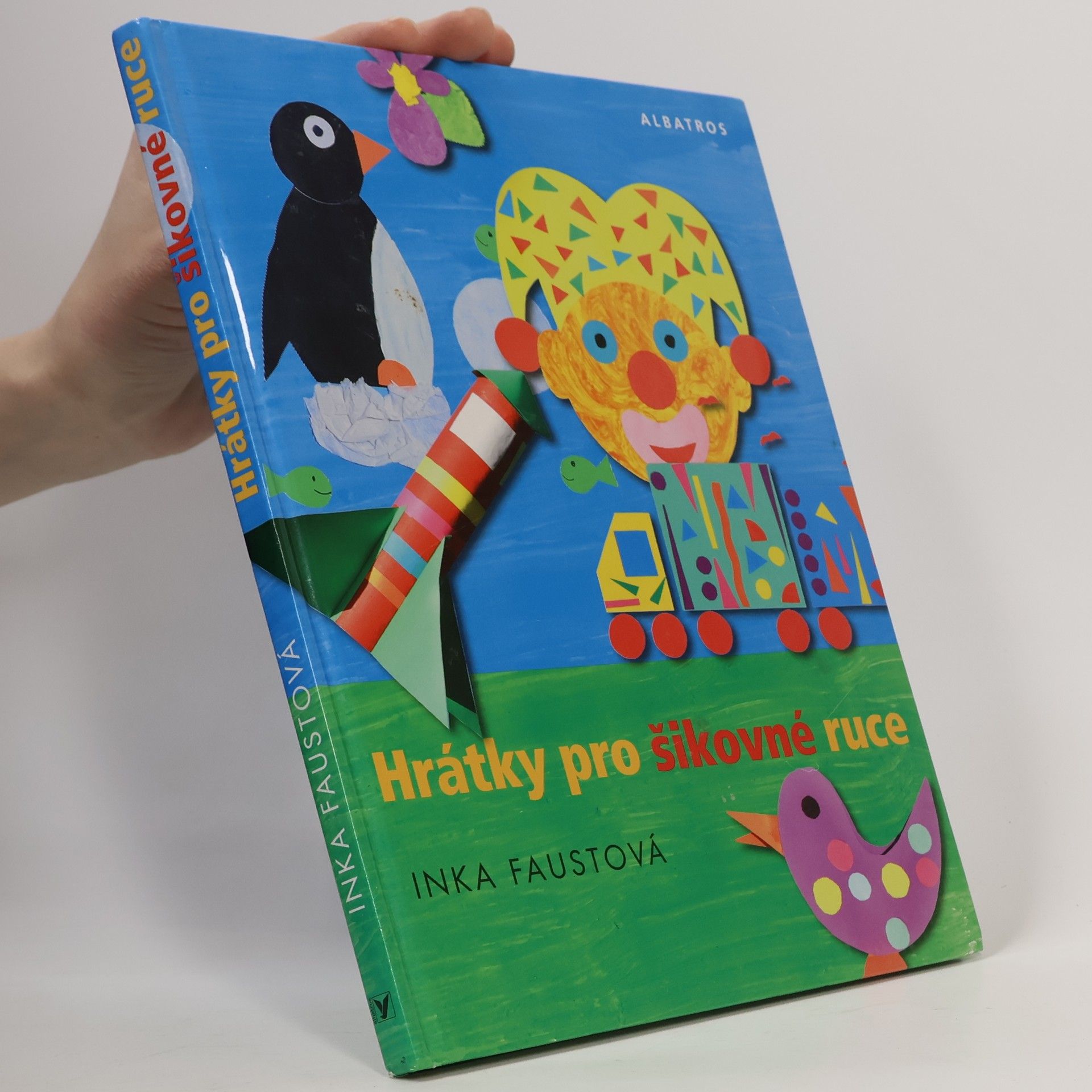 Inka Faustová Hrátky pro šikovné ruce