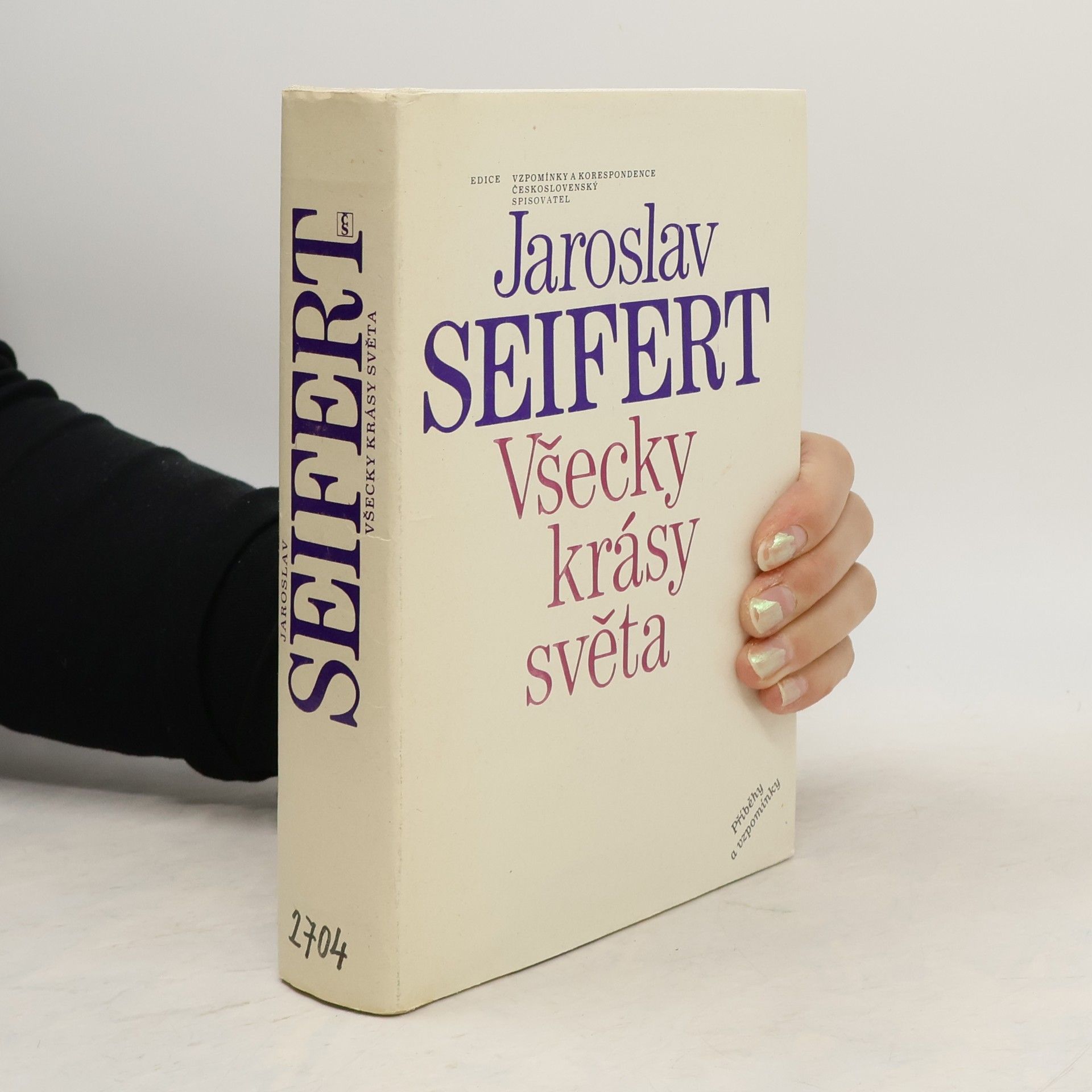 Jaroslav Seifert Všecky krásy světa
