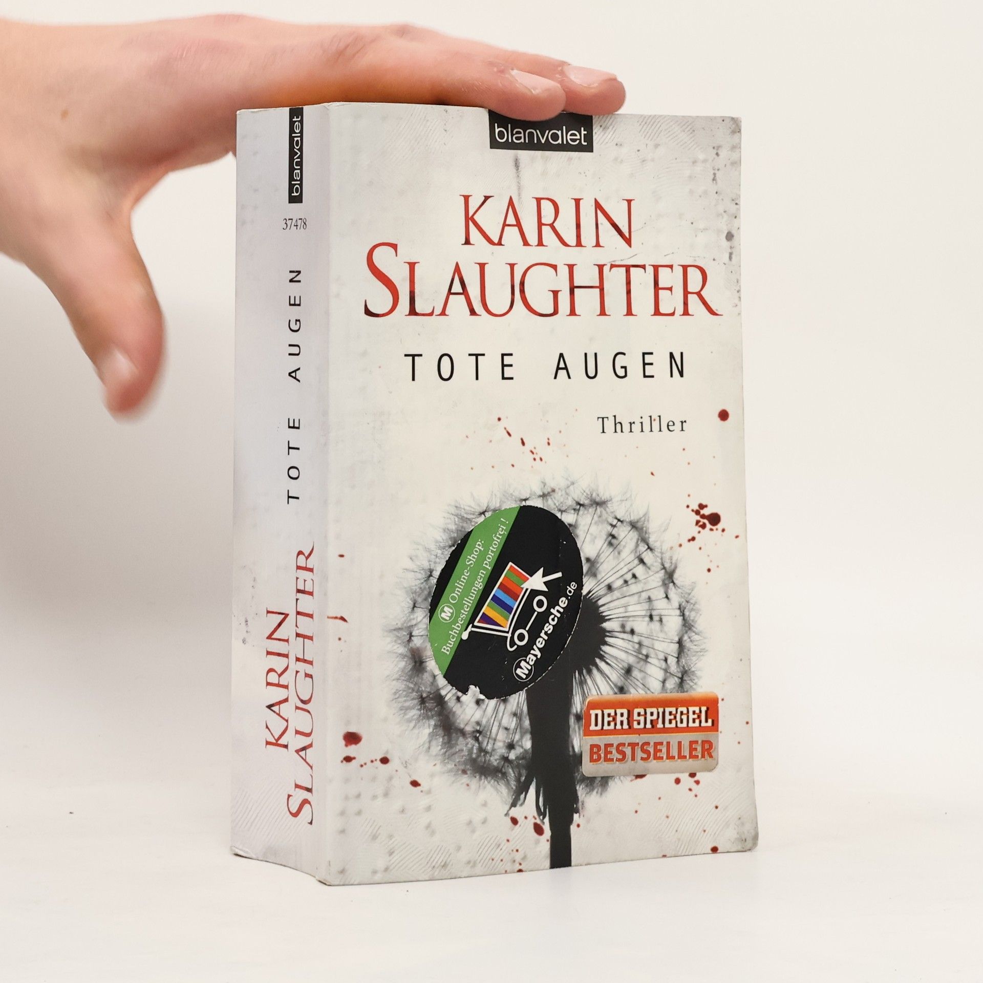 Karin Slaughter Tote Augen