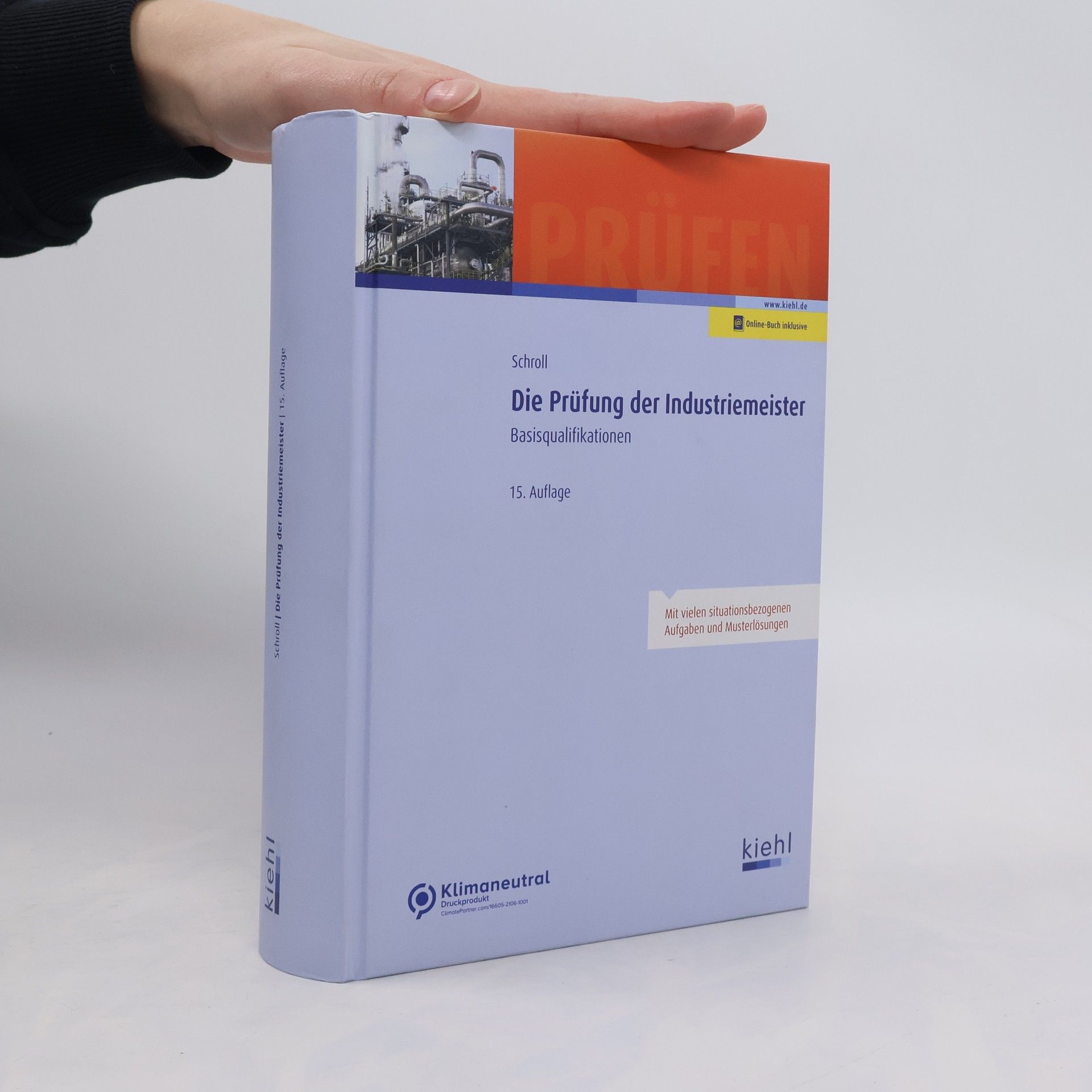 Stefan Schroll Die Prüfung der Industriemeister