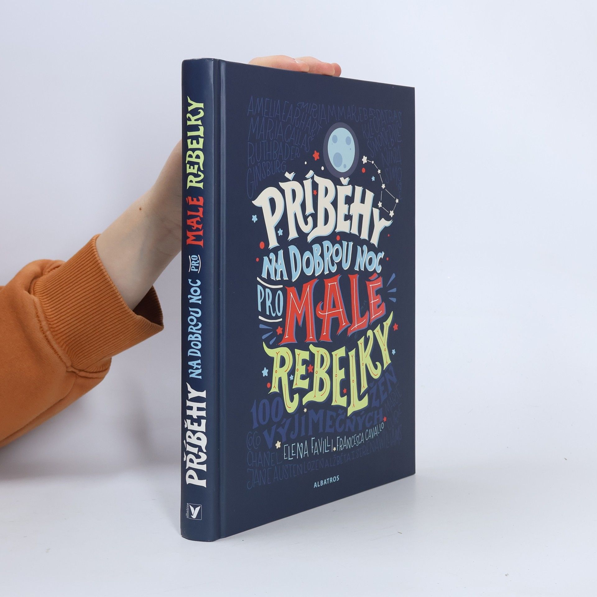 Elena Favilli Příběhy na dobrou noc pro malé rebelky