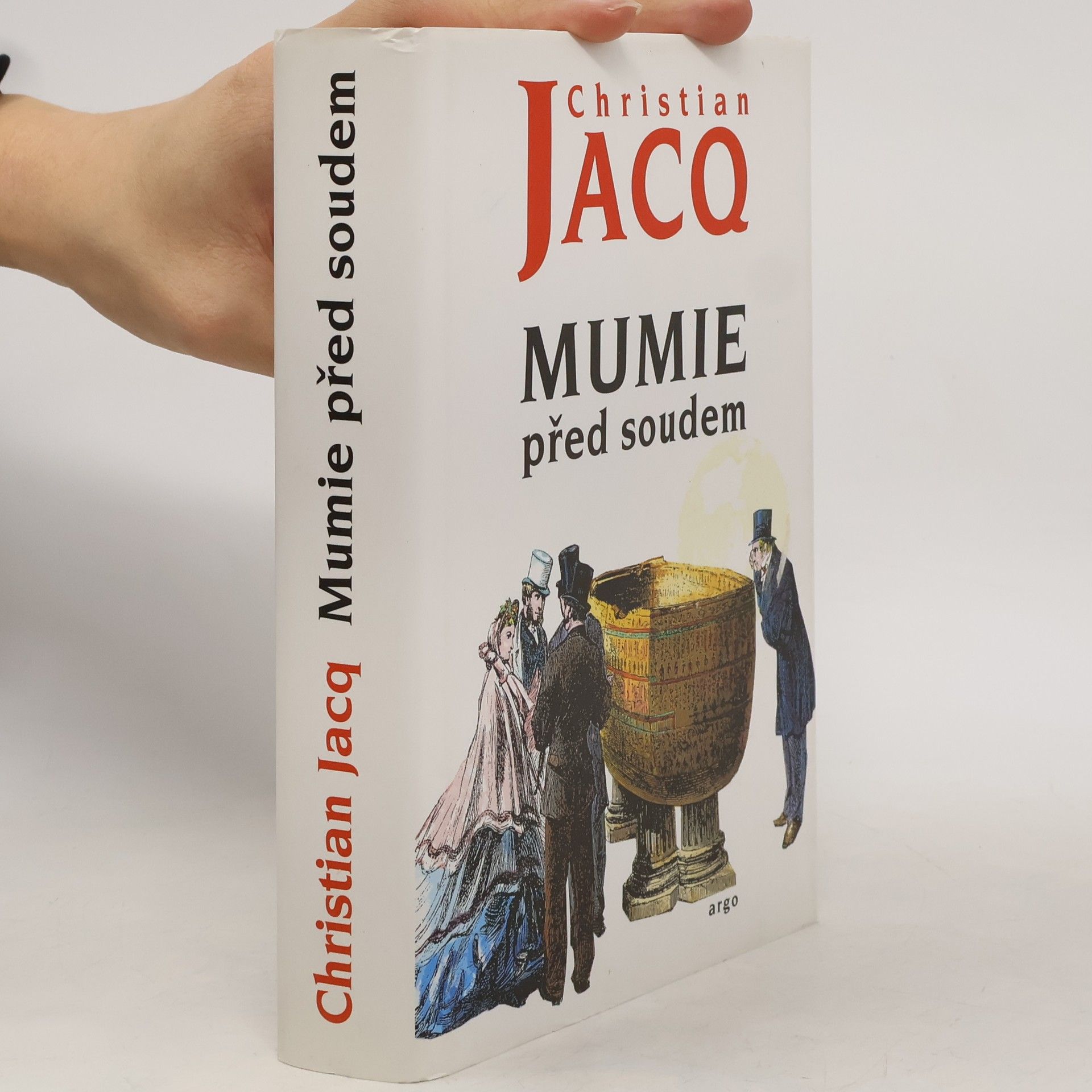 Christian Jacq Mumie před soudem