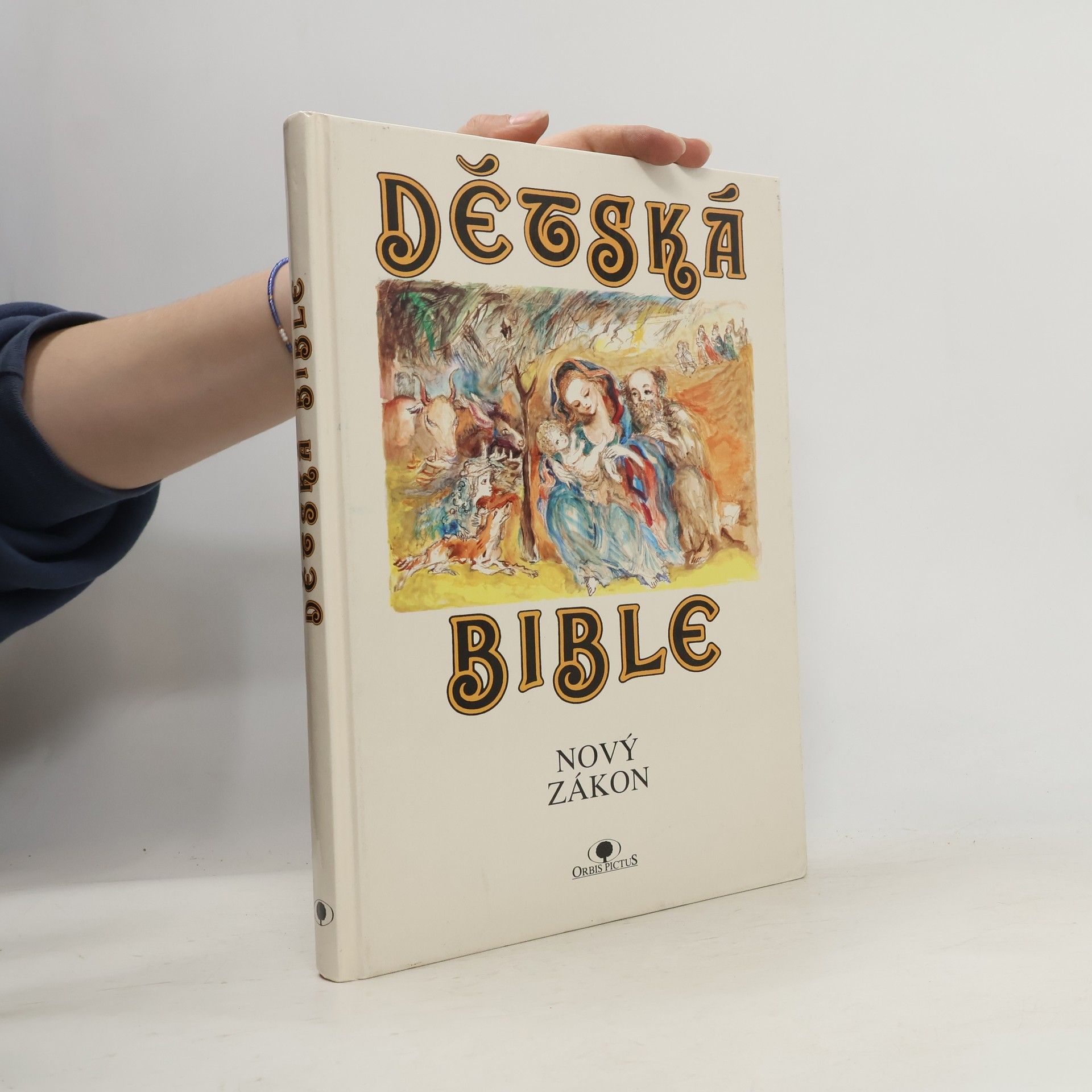 Alena Boráková Dětská bible. Nový zákon