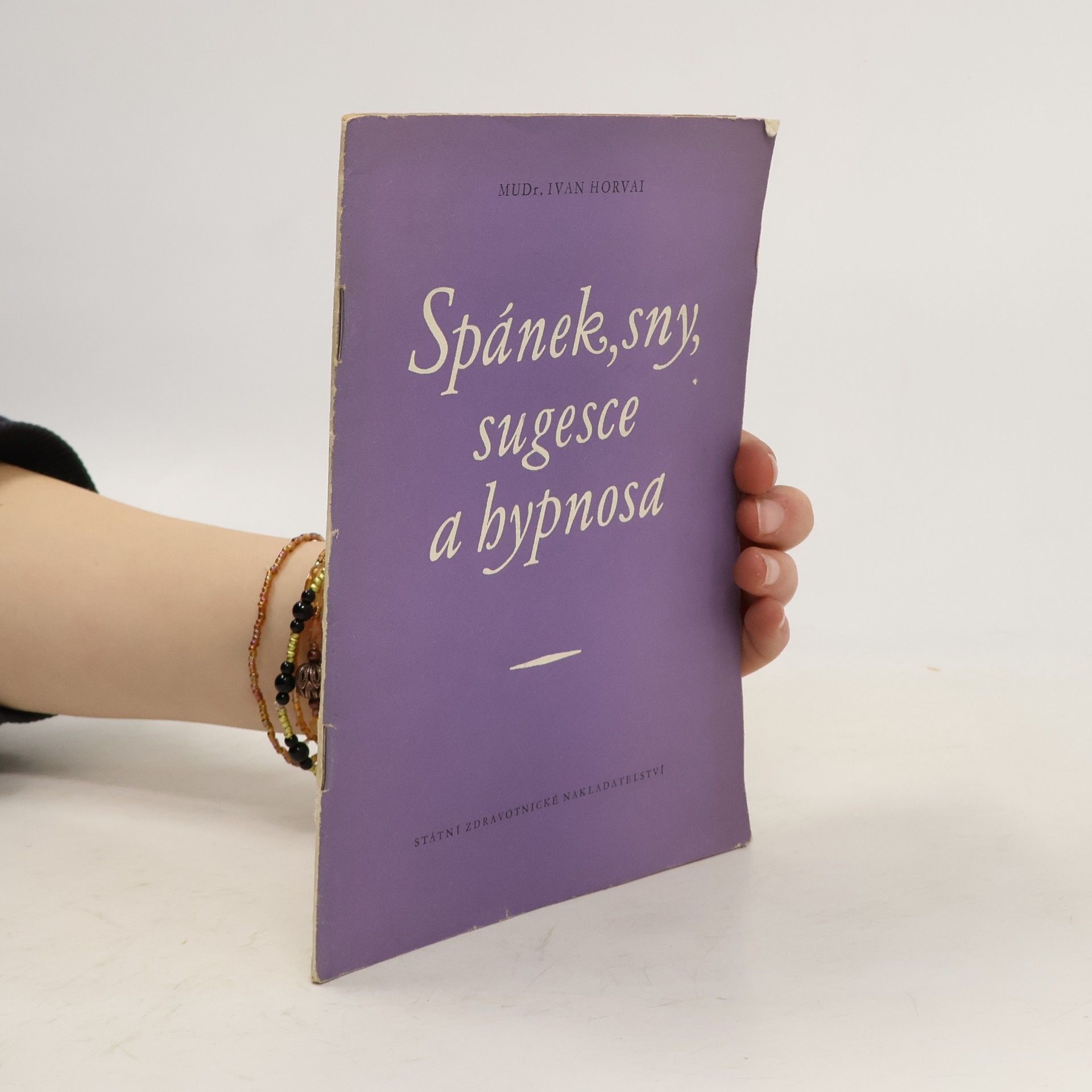 Spánek, sny, sugesce a hypnosa