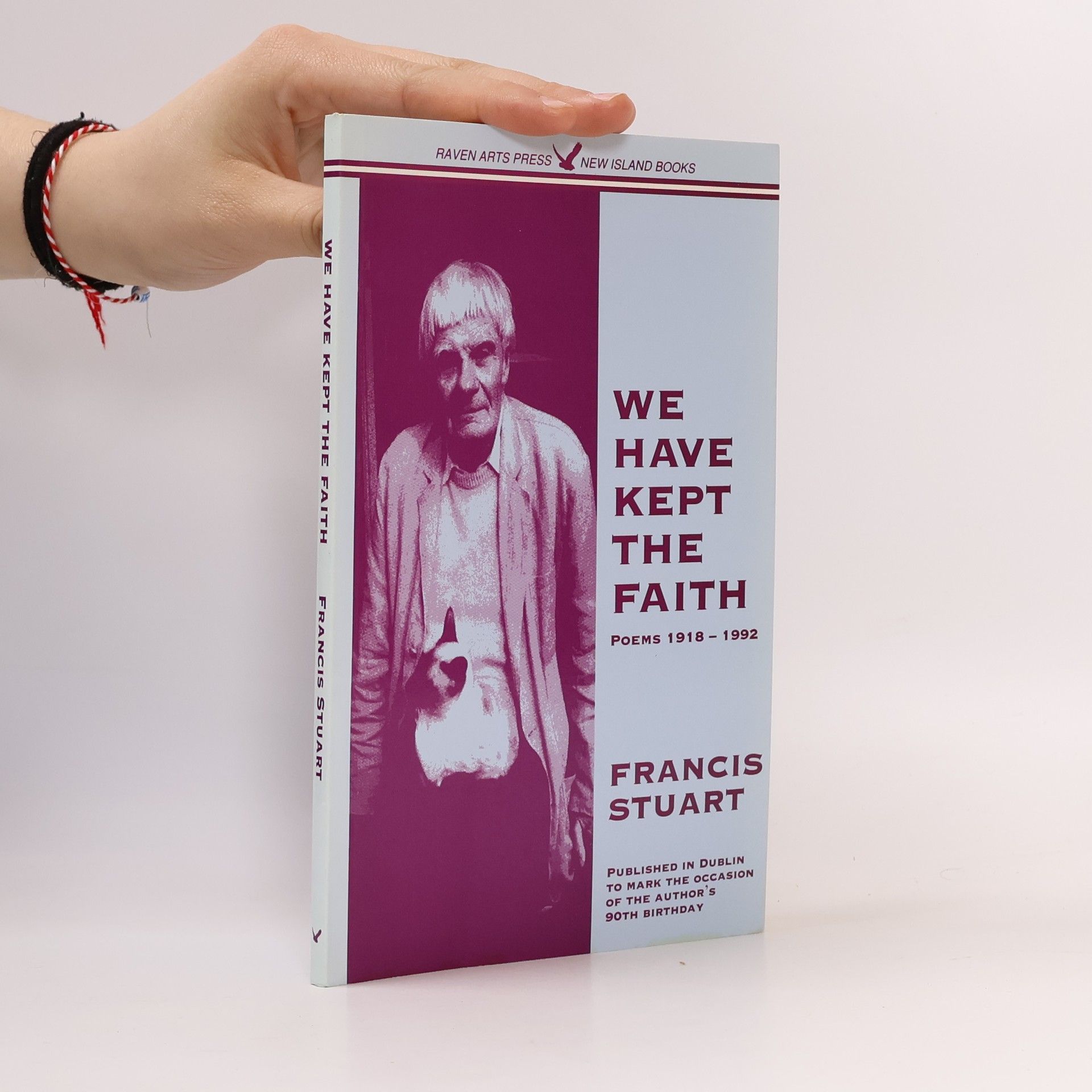 Francis Stuart We Have Kept The Faith