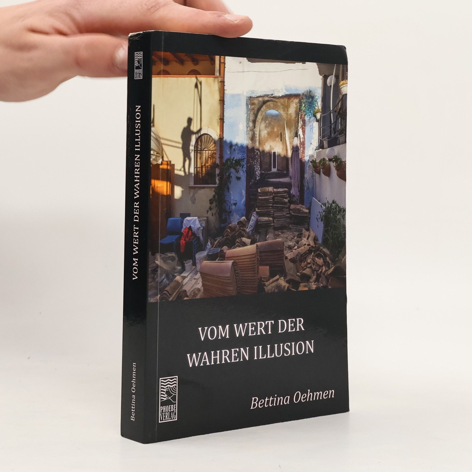 Bettina Oehmen Vom Wert der wahren Illusion