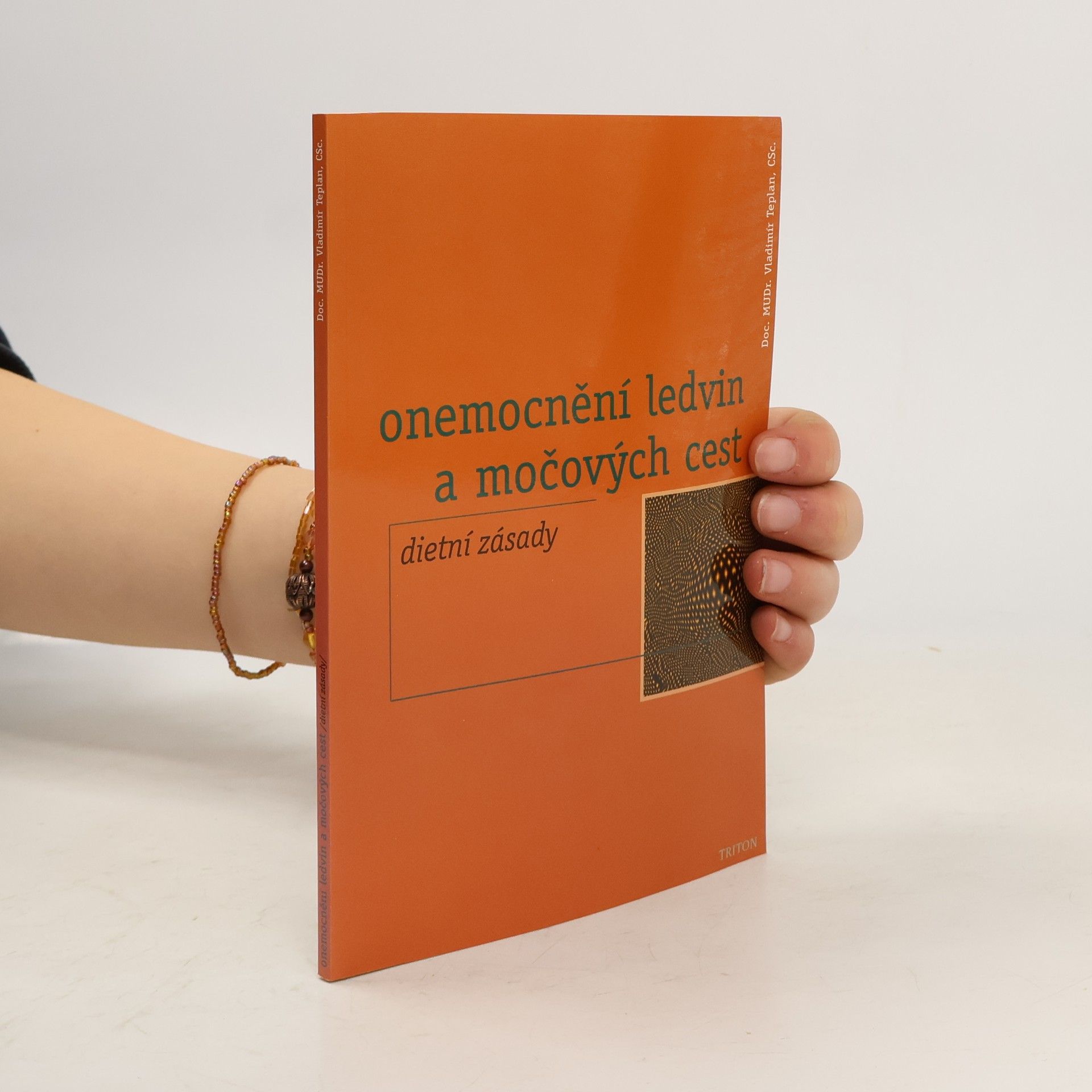 Vladimír Teplan Dieta při onemocněních ledvin a močových cest : dietní zásady