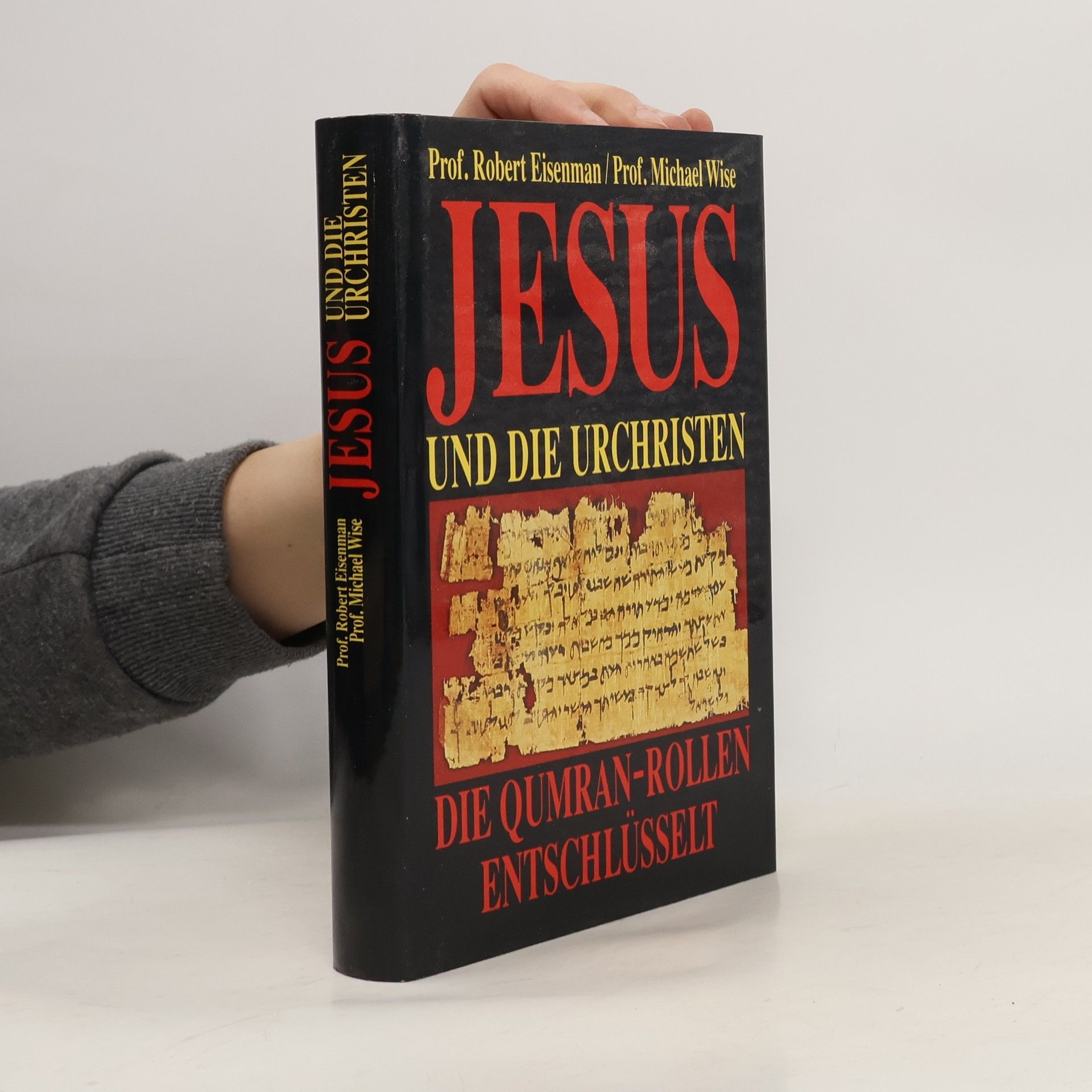 Robert Eisenman Jesus und die Urchristen
