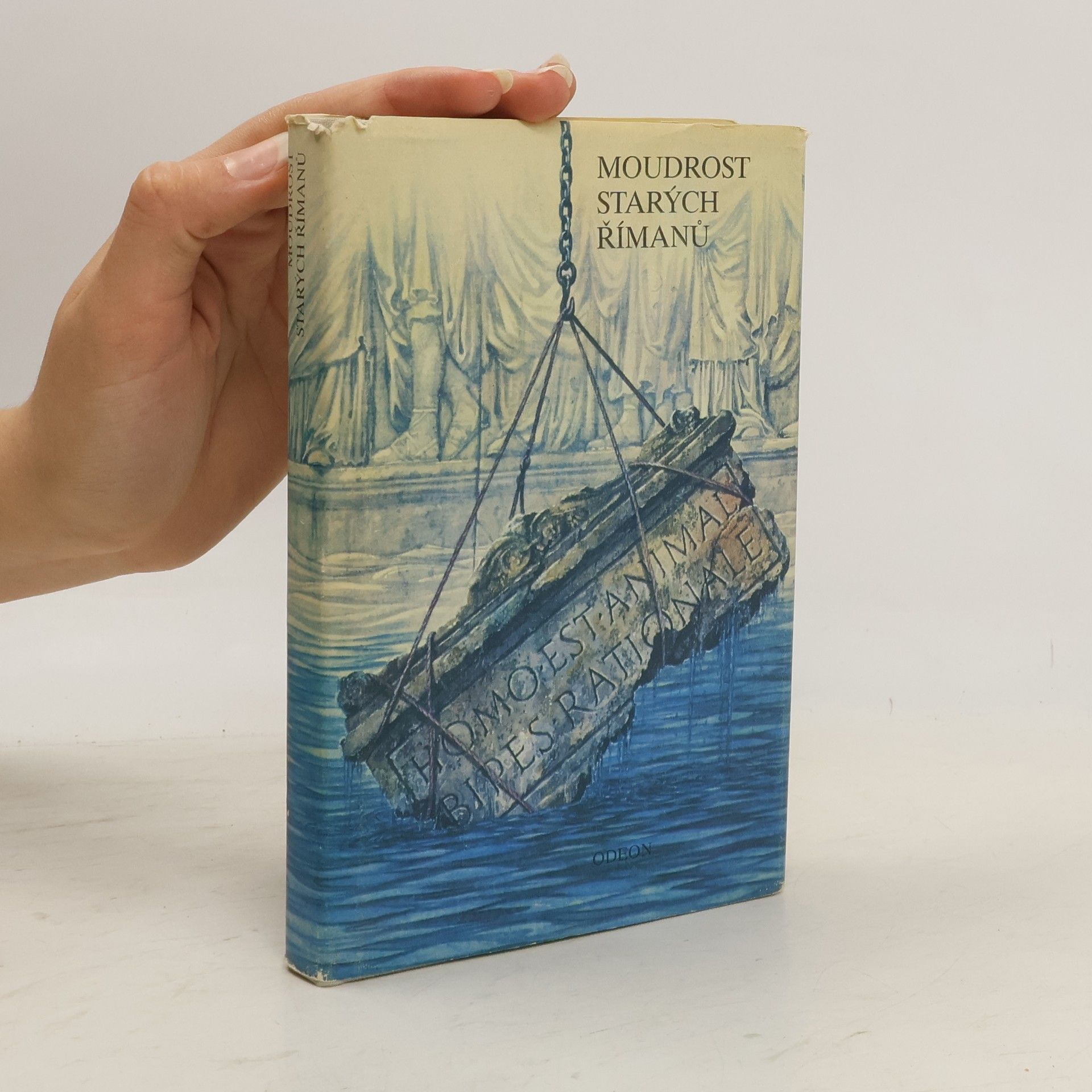 Miloš Stejskal Moudrost starých Římanů