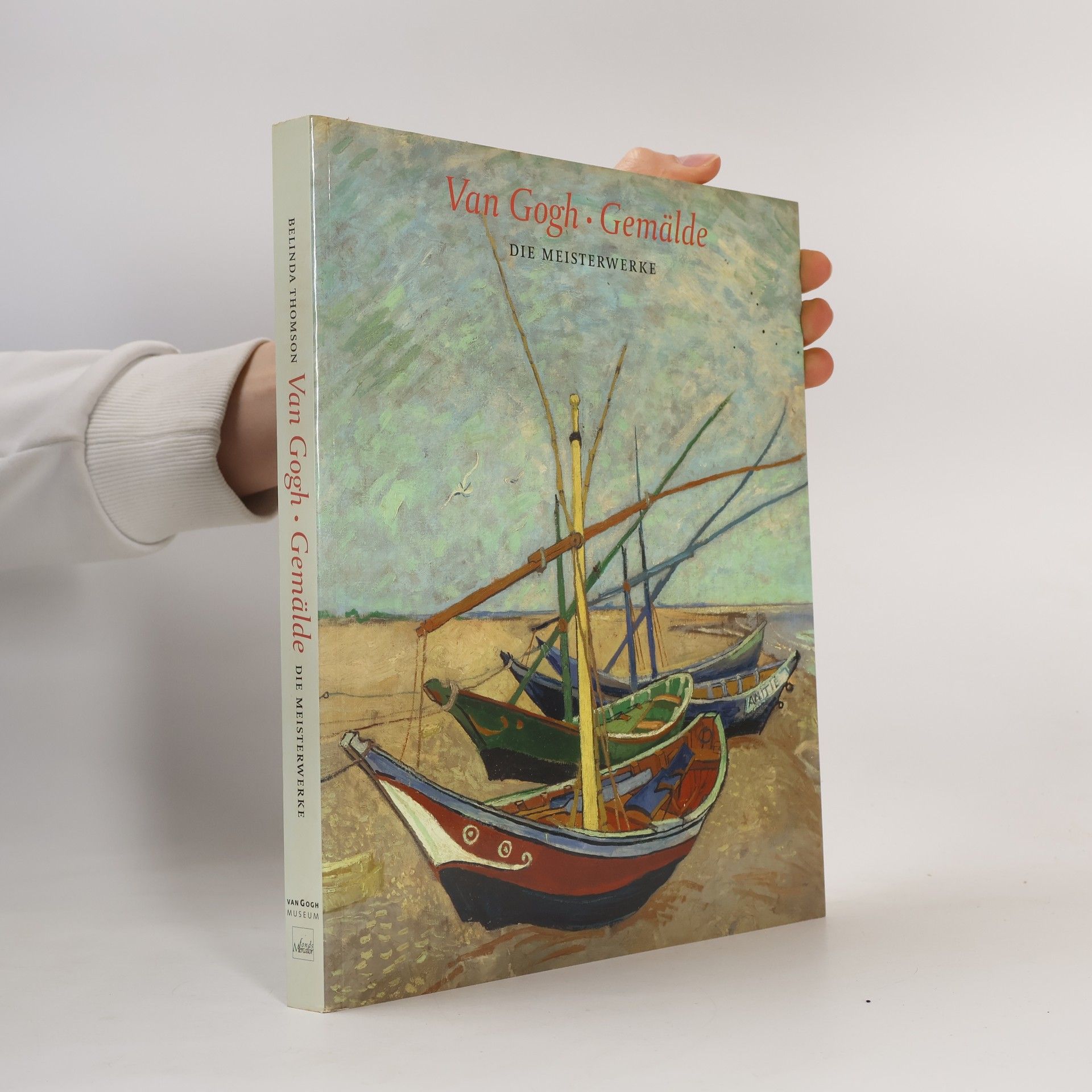 Autorenkollektiv Van Gogh. Gemälde. Die Meisterwerke