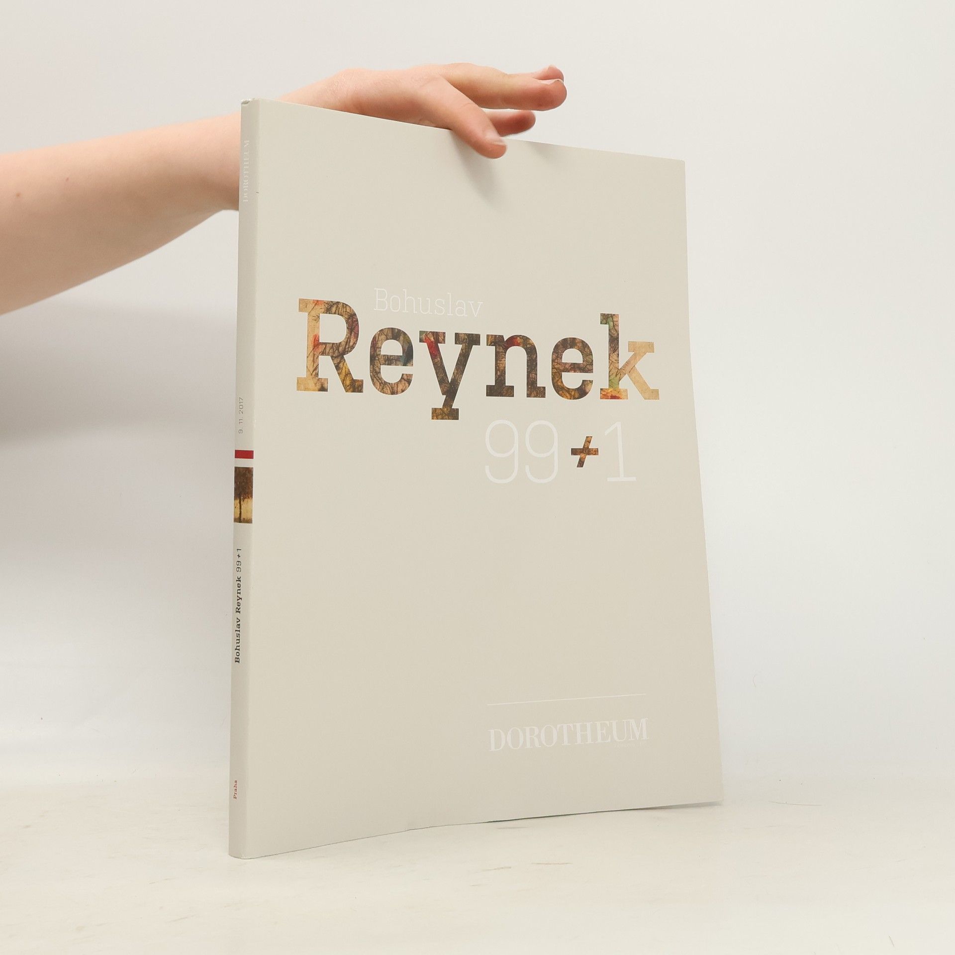 Kolektiv autorů Bohuslav Reynek 99+1