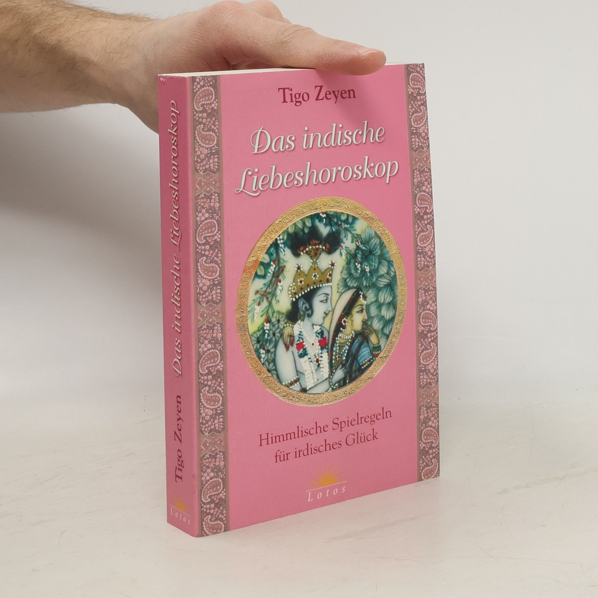 Tigo Zeyen Das indische Liebeshoroskop