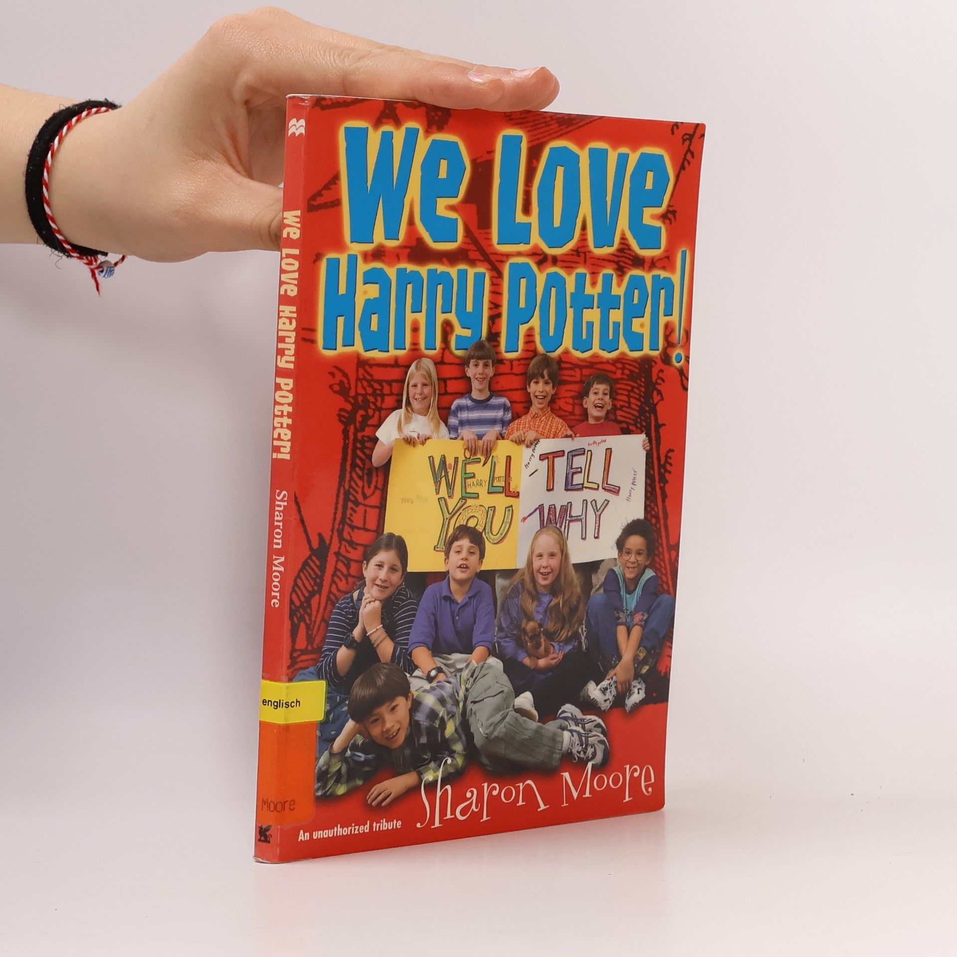 Sharon Moore We Love Harry Potter!