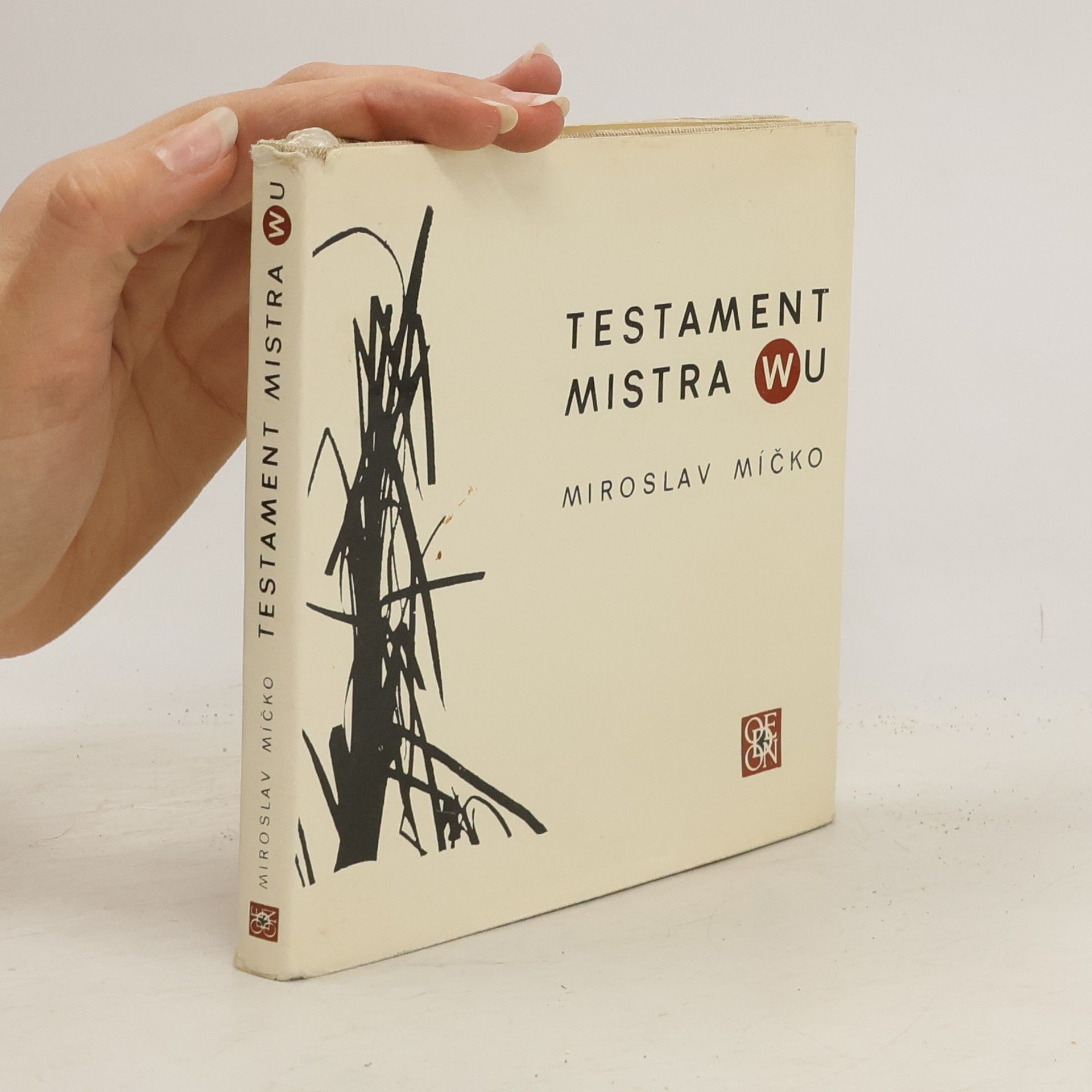 Miroslav Míčko Testament Mistra Wu